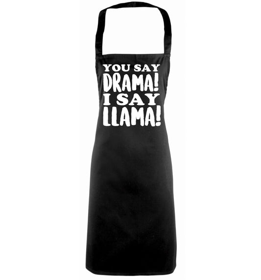 You say drama I say llama! black apron