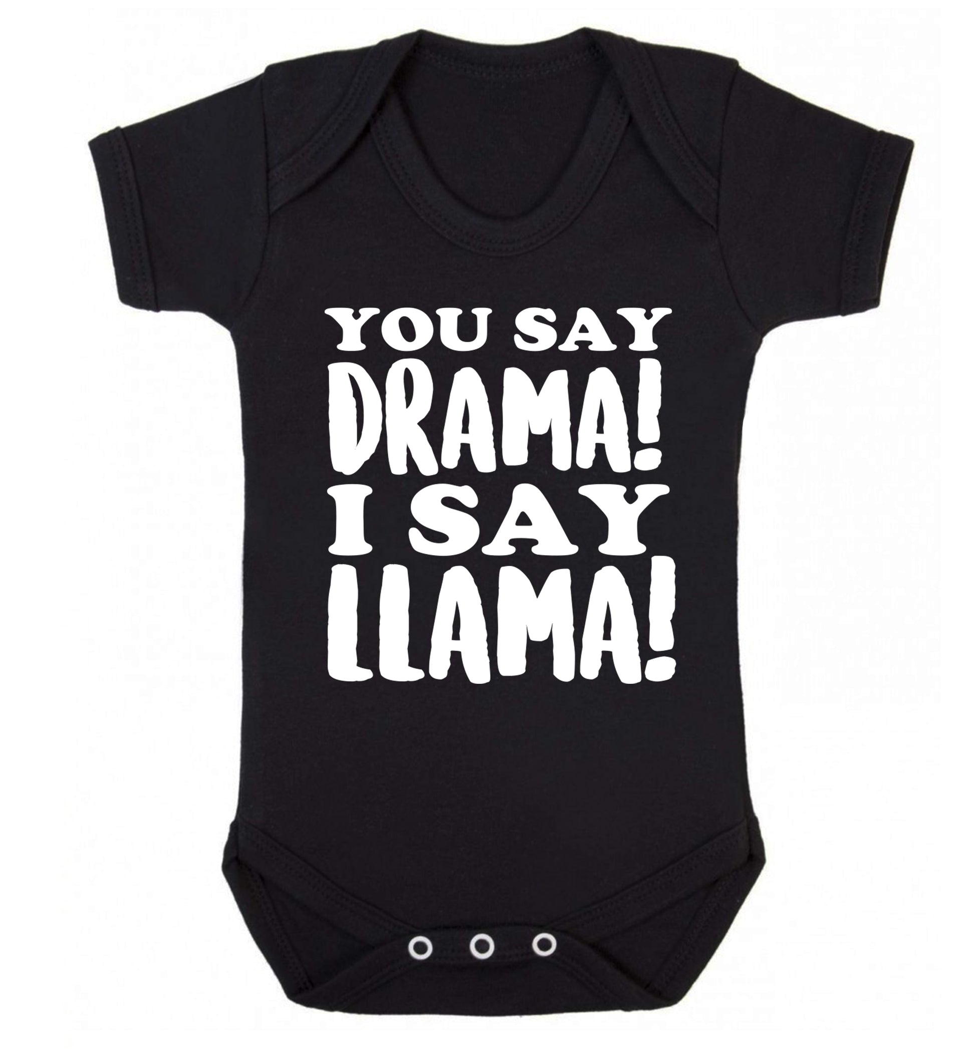 You say drama I say llama! Baby Vest black 18-24 months