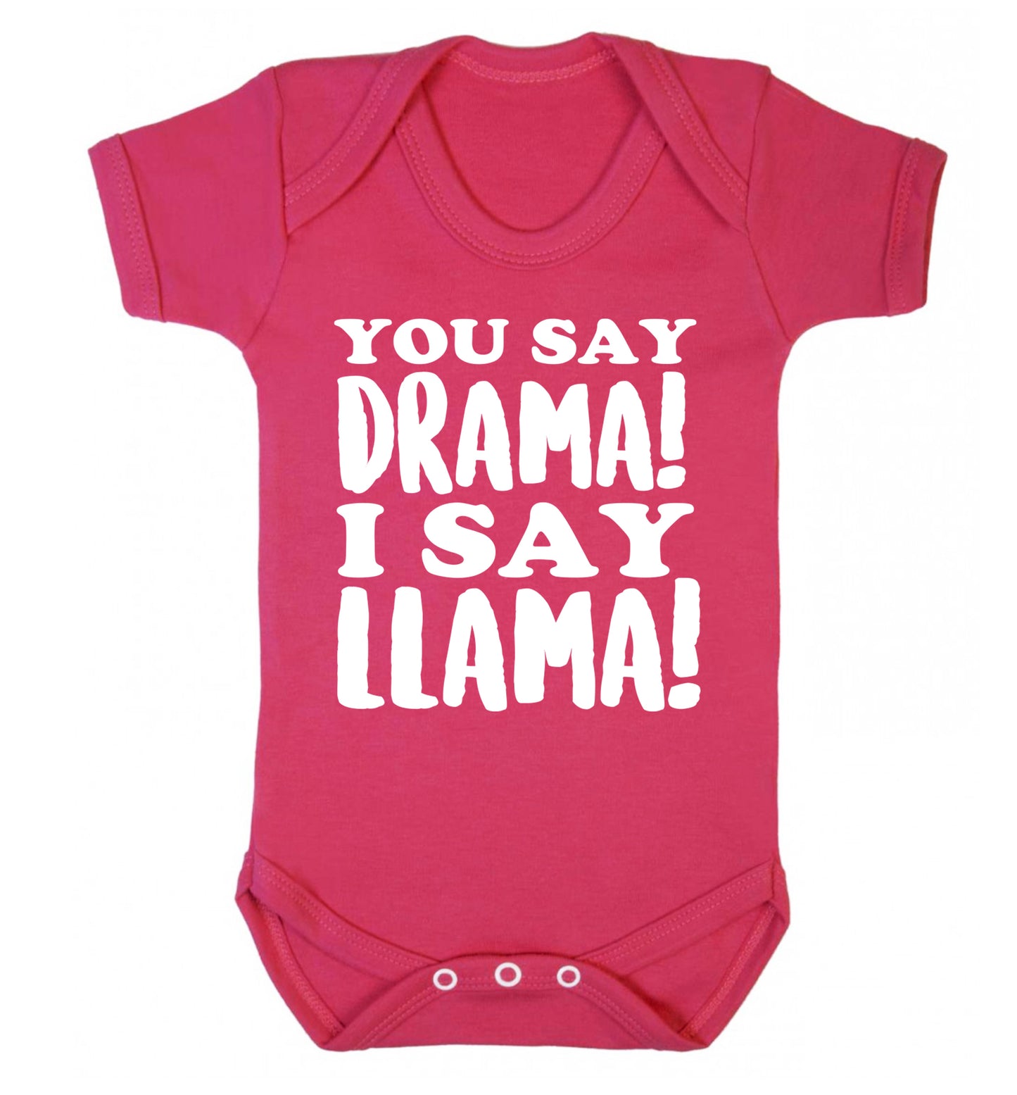 You say drama I say llama! Baby Vest dark pink 18-24 months