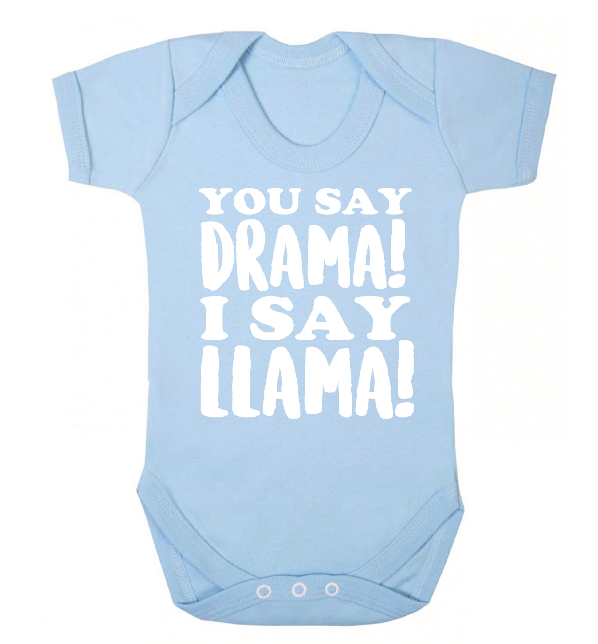 You say drama I say llama! Baby Vest pale blue 18-24 months