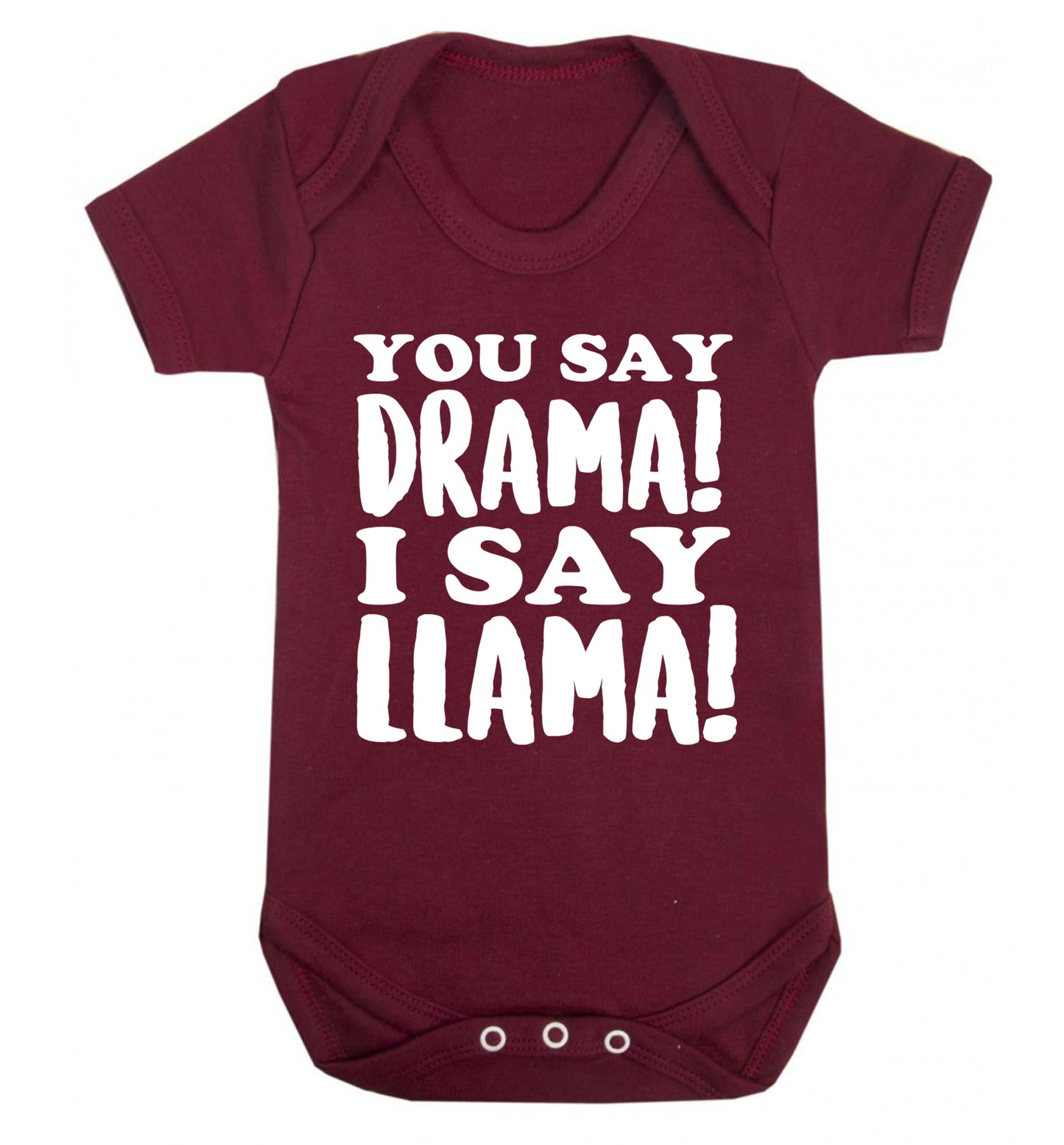 You say drama I say llama! Baby Vest maroon 18-24 months