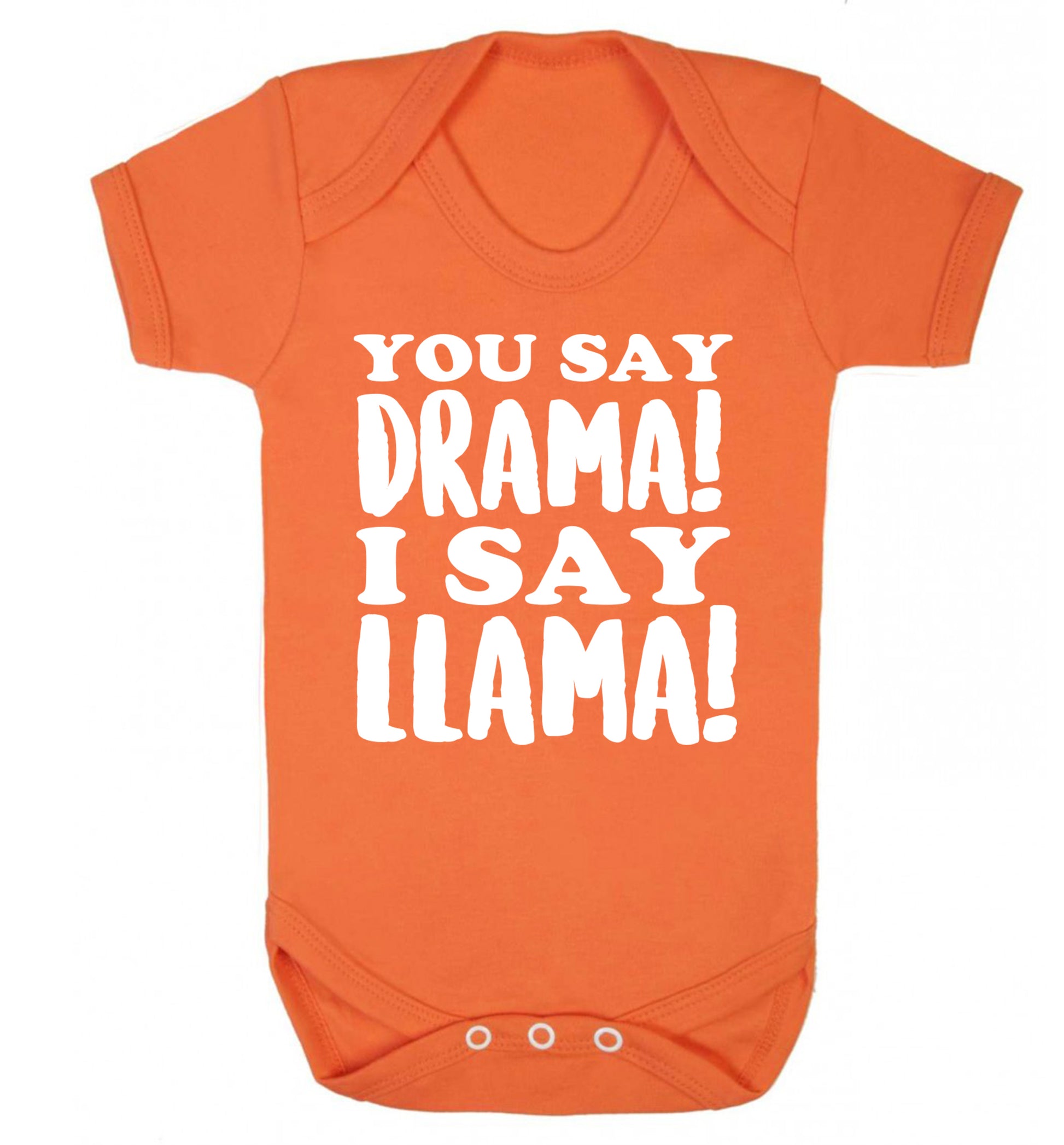 You say drama I say llama! Baby Vest orange 18-24 months