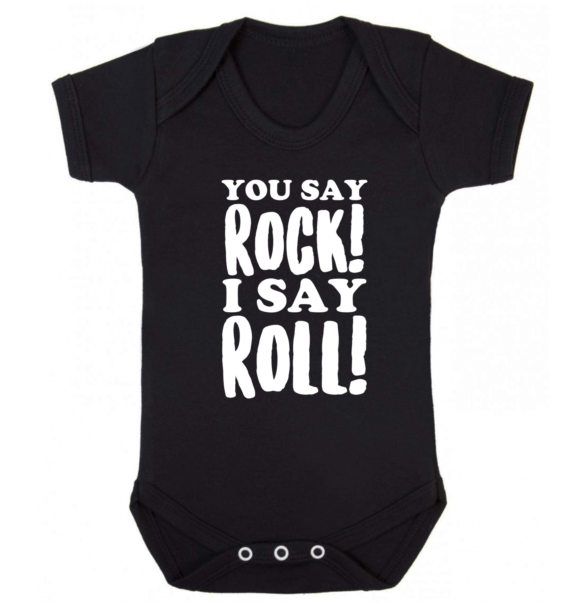 You say rock I say roll! Baby Vest black 18-24 months