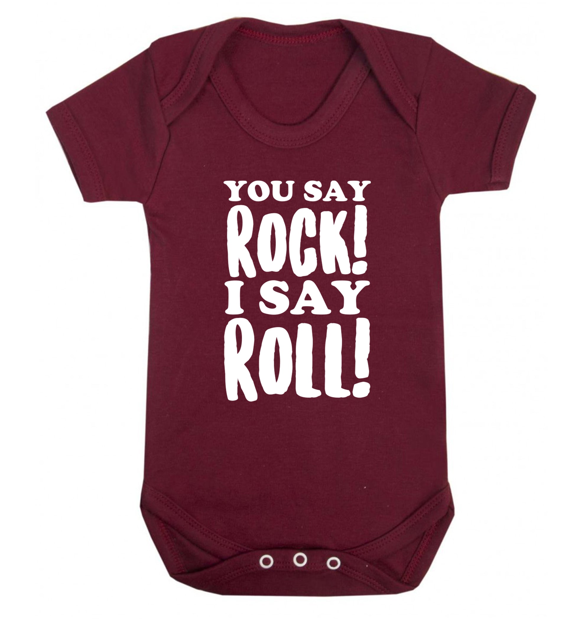 You say rock I say roll! Baby Vest maroon 18-24 months