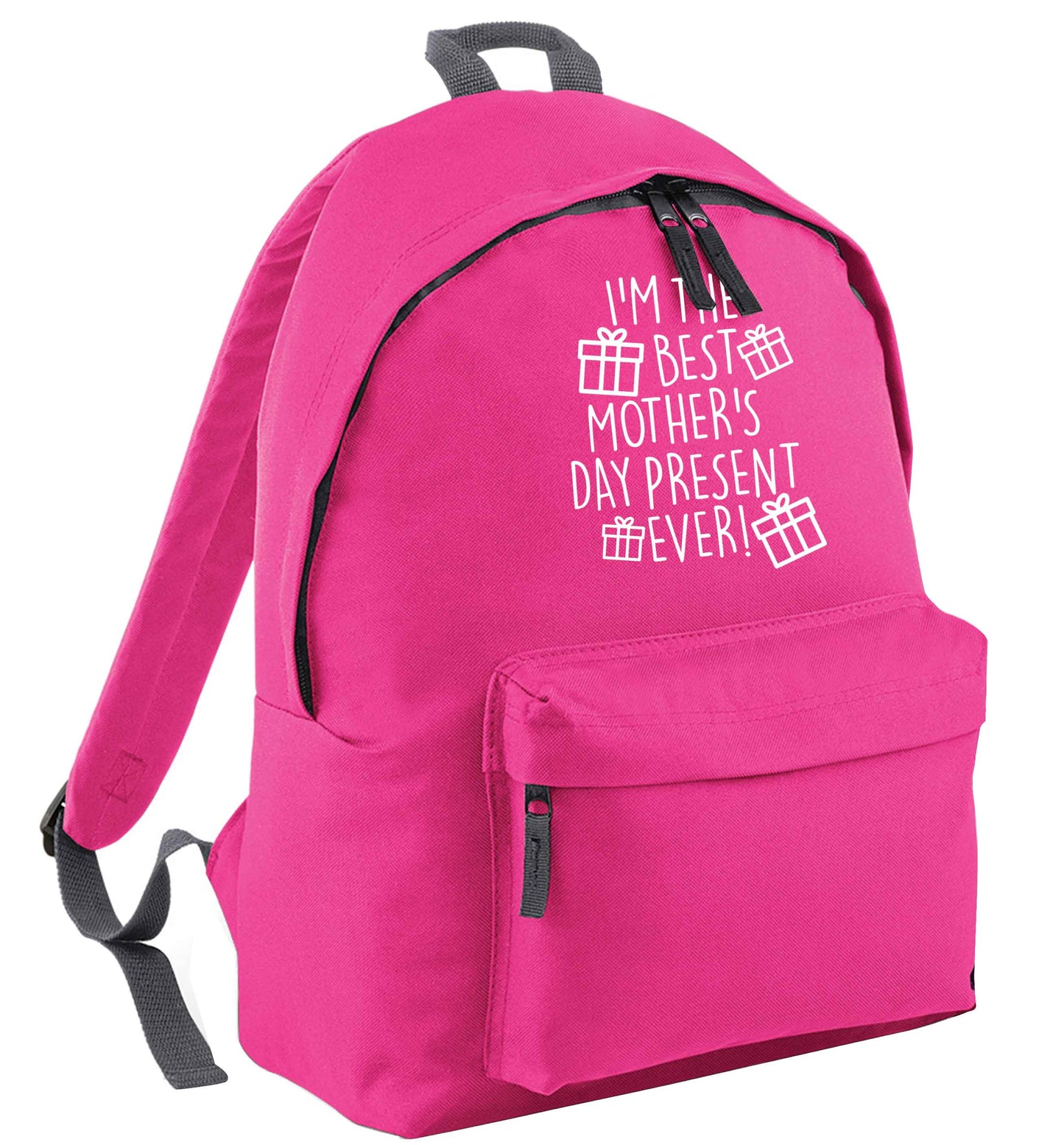 I'm the best mother's day present ever! pink childrens backpack