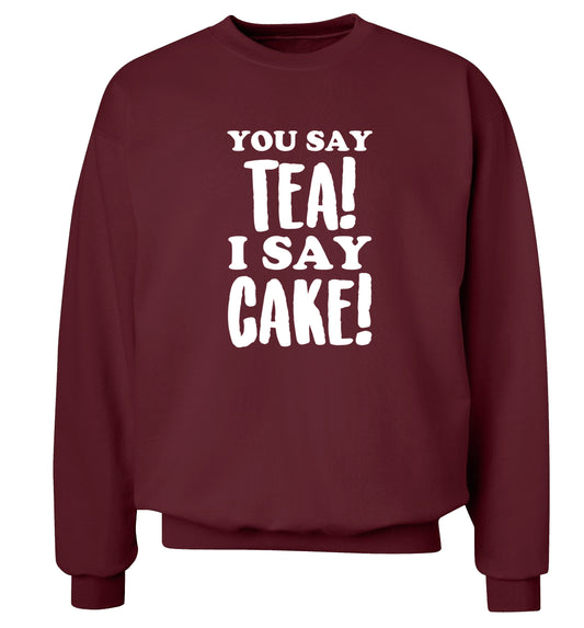 You say tea I say cake! Adult's unisex maroon Sweater 2XL