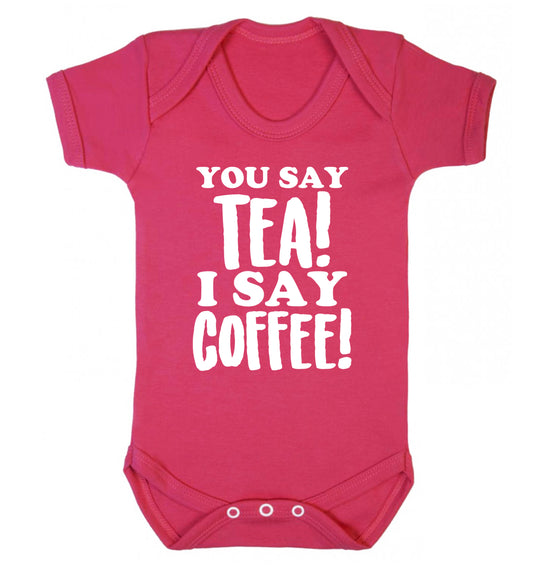 You say tea I say coffee! Baby Vest dark pink 18-24 months