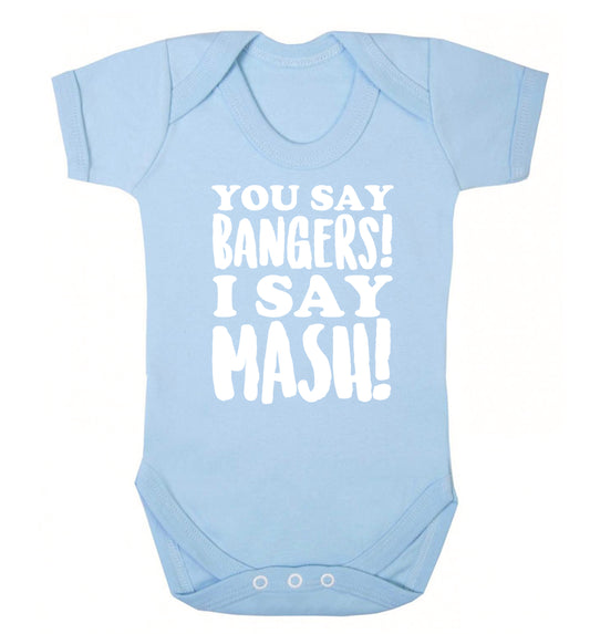 You say bangers I say mash! Baby Vest pale blue 18-24 months