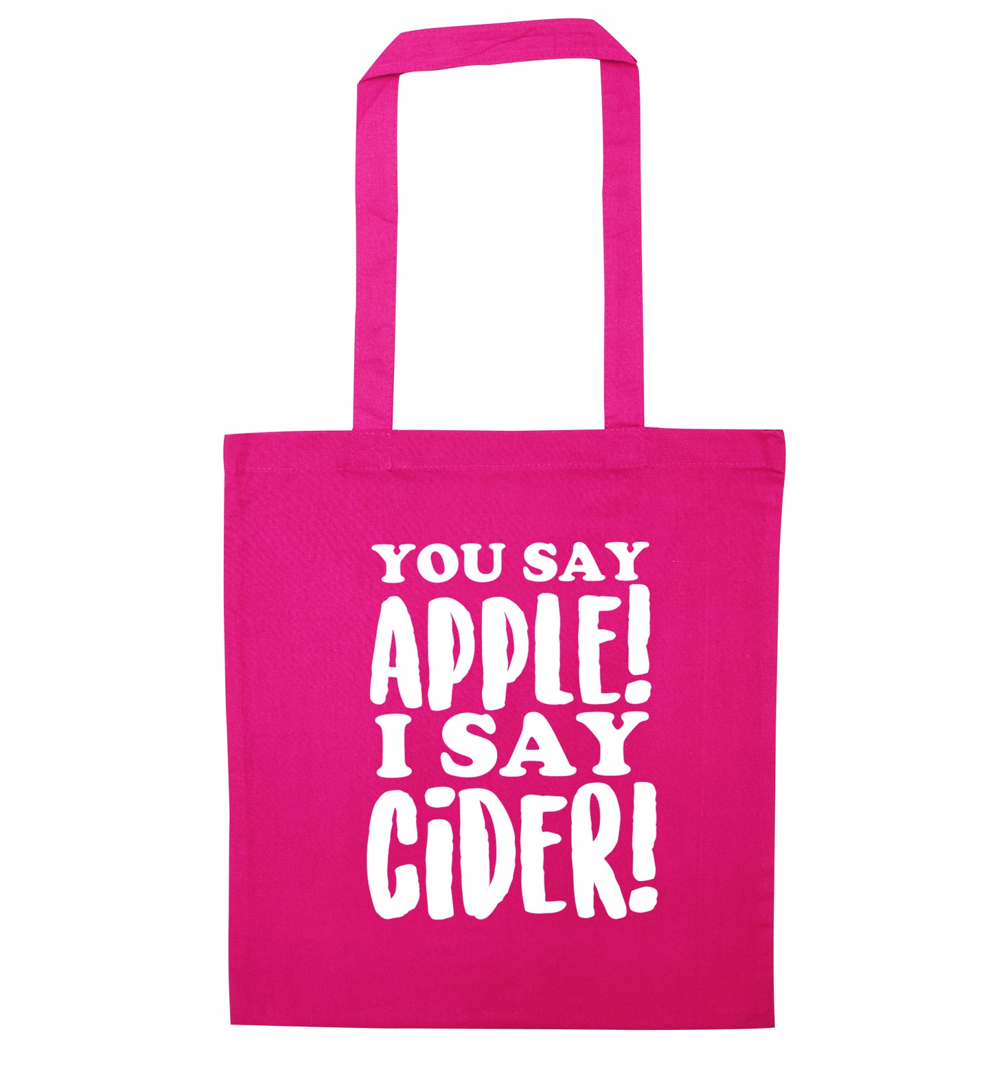 You say apple I say cider! pink tote bag