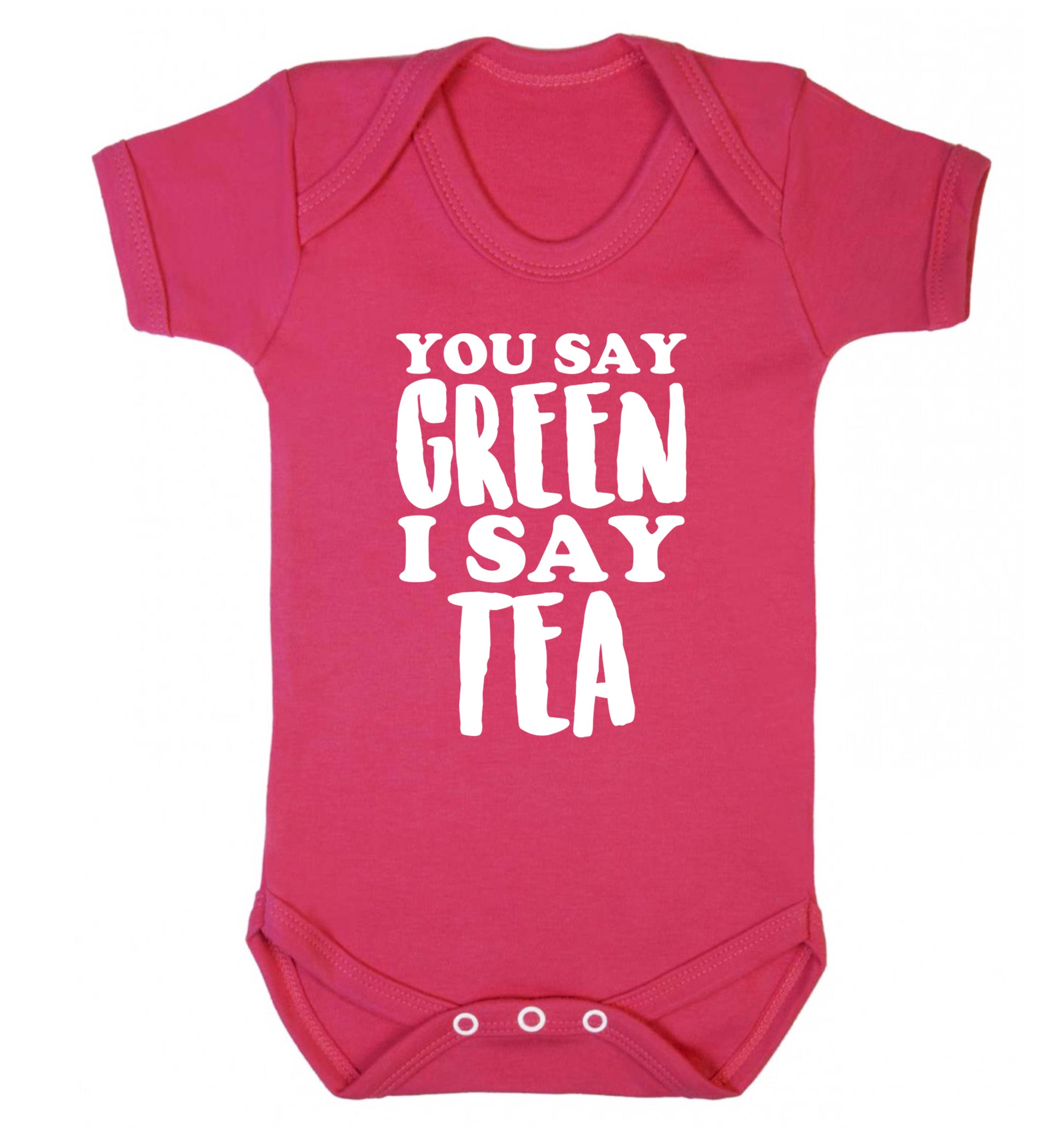You say green I say tea! Baby Vest dark pink 18-24 months