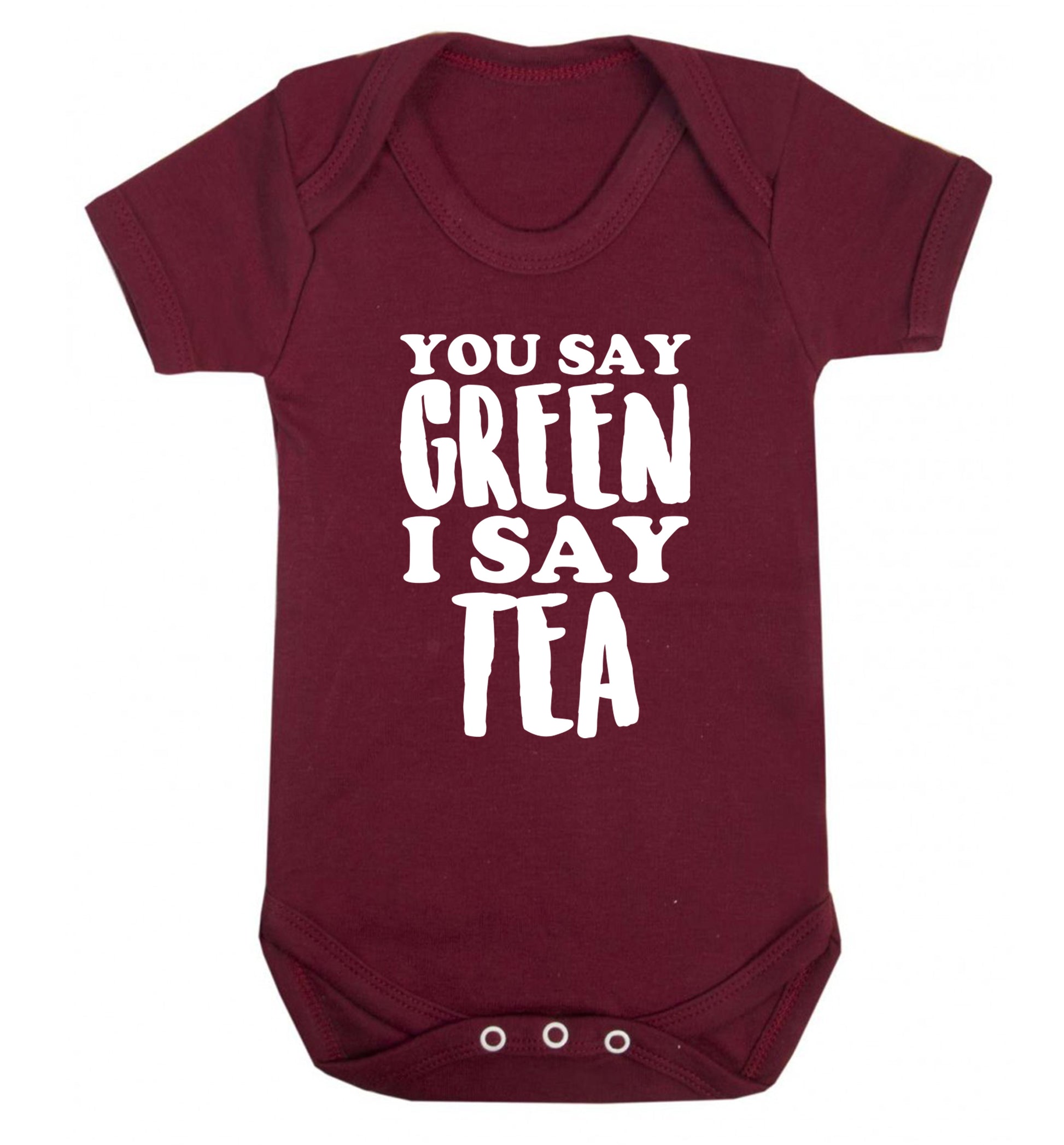 You say green I say tea! Baby Vest maroon 18-24 months