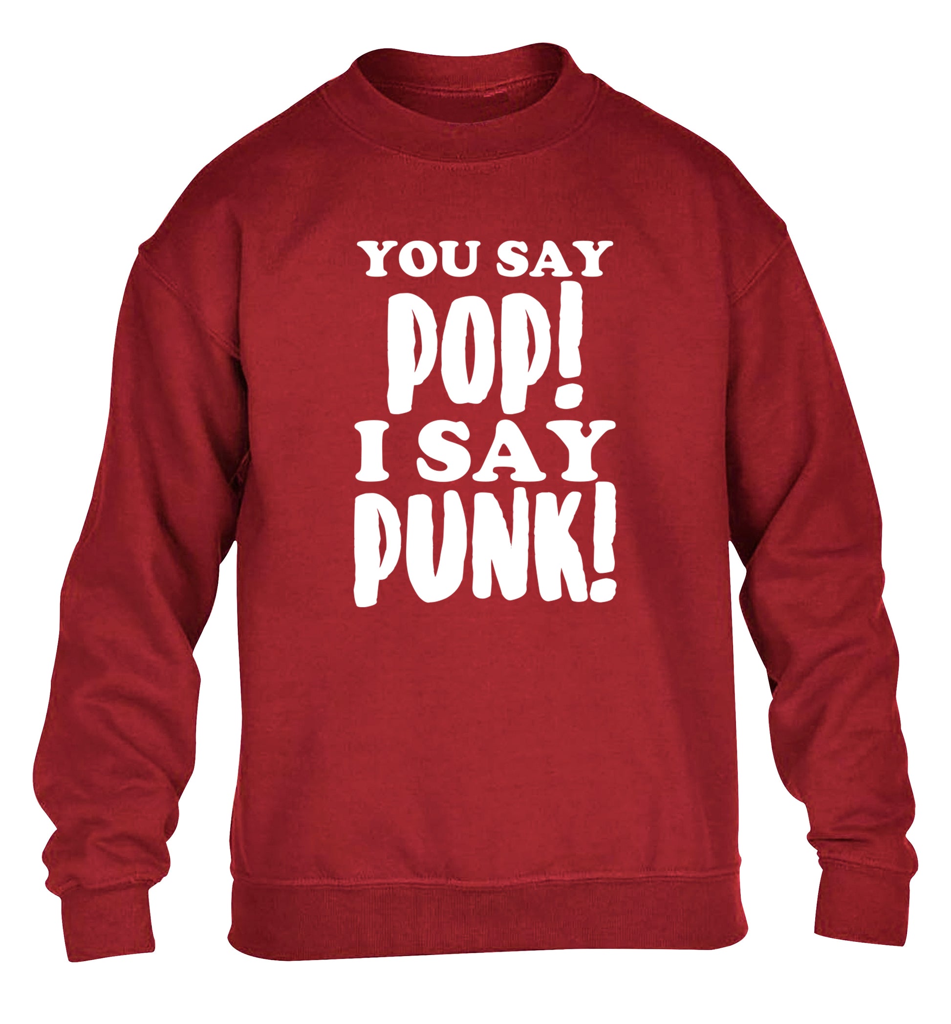 You say pop I say punk! children's grey sweater 12-14 Years