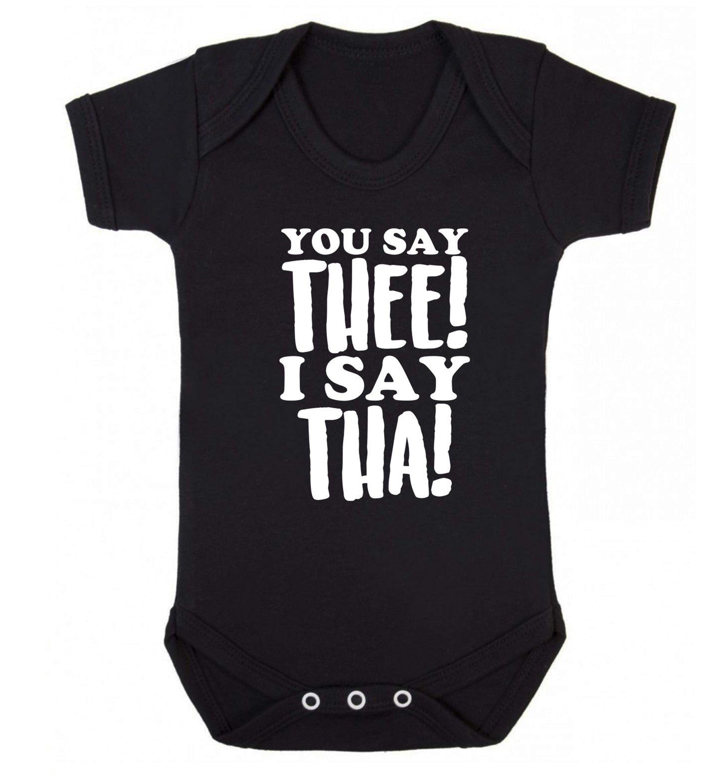 You say thee I say tha Baby Vest black 18-24 months