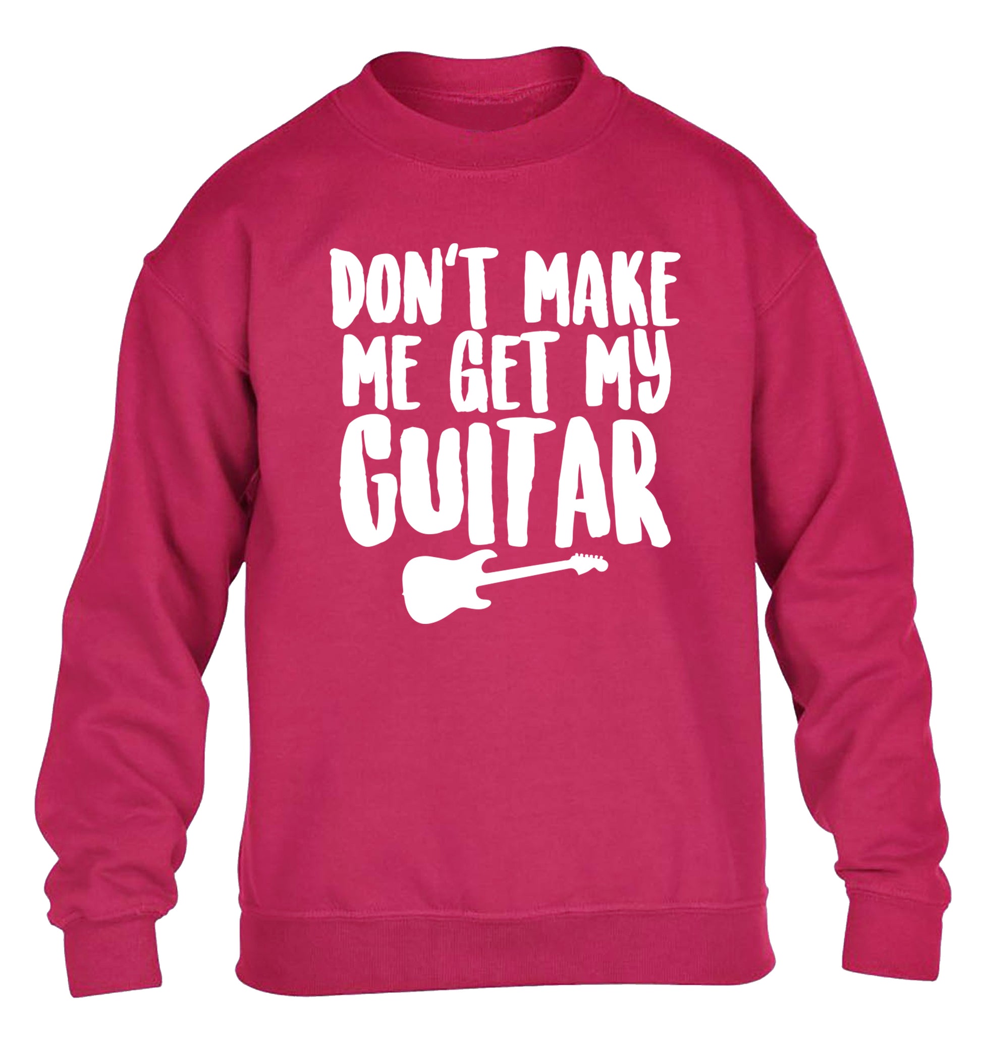 Don't make me get my guitar children's pink sweater 12-13 Years