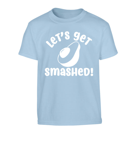 Let's get smashed Children's light blue Tshirt 12-14 Years