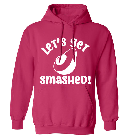 Let's get smashed adults unisex pink hoodie 2XL