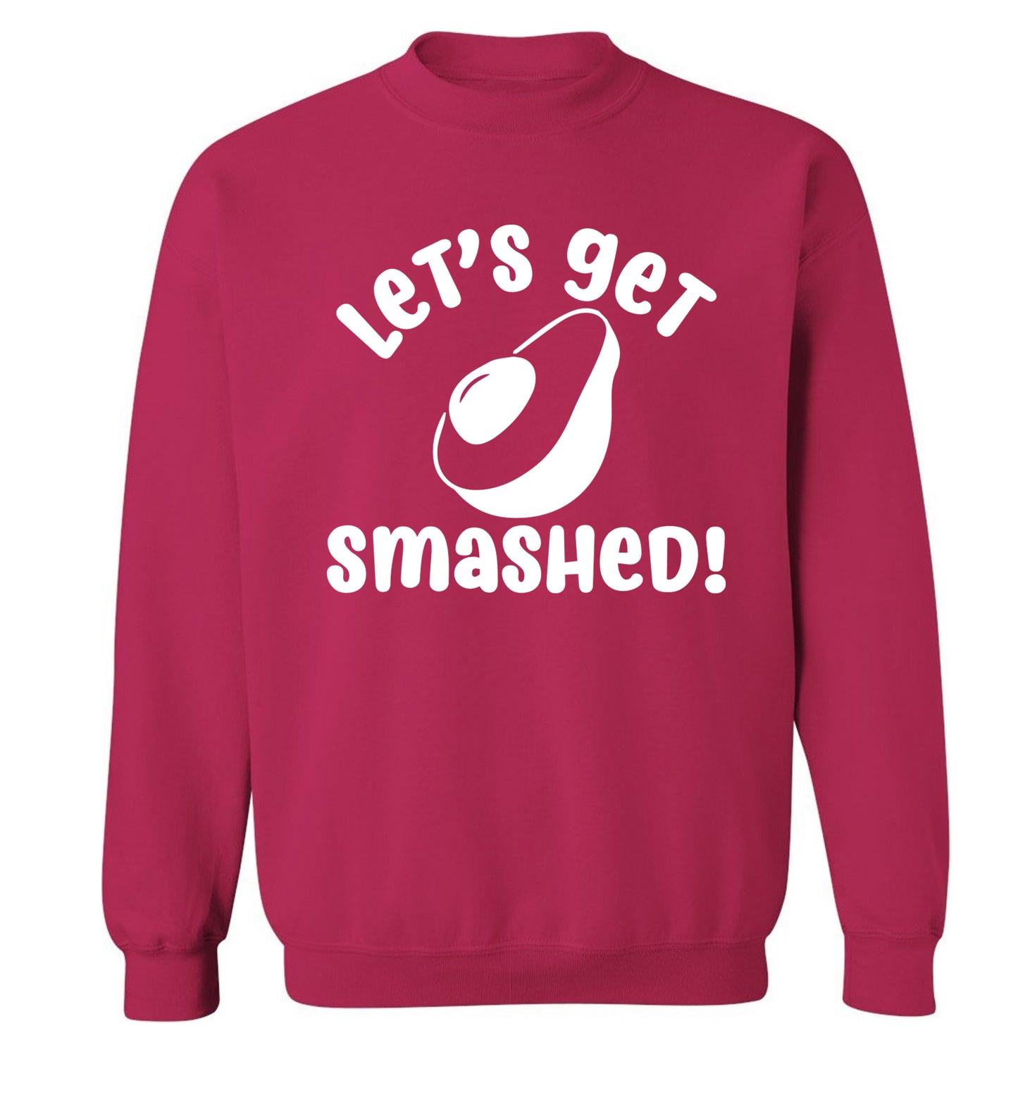 Let's get smashed Adult's unisex pink Sweater 2XL