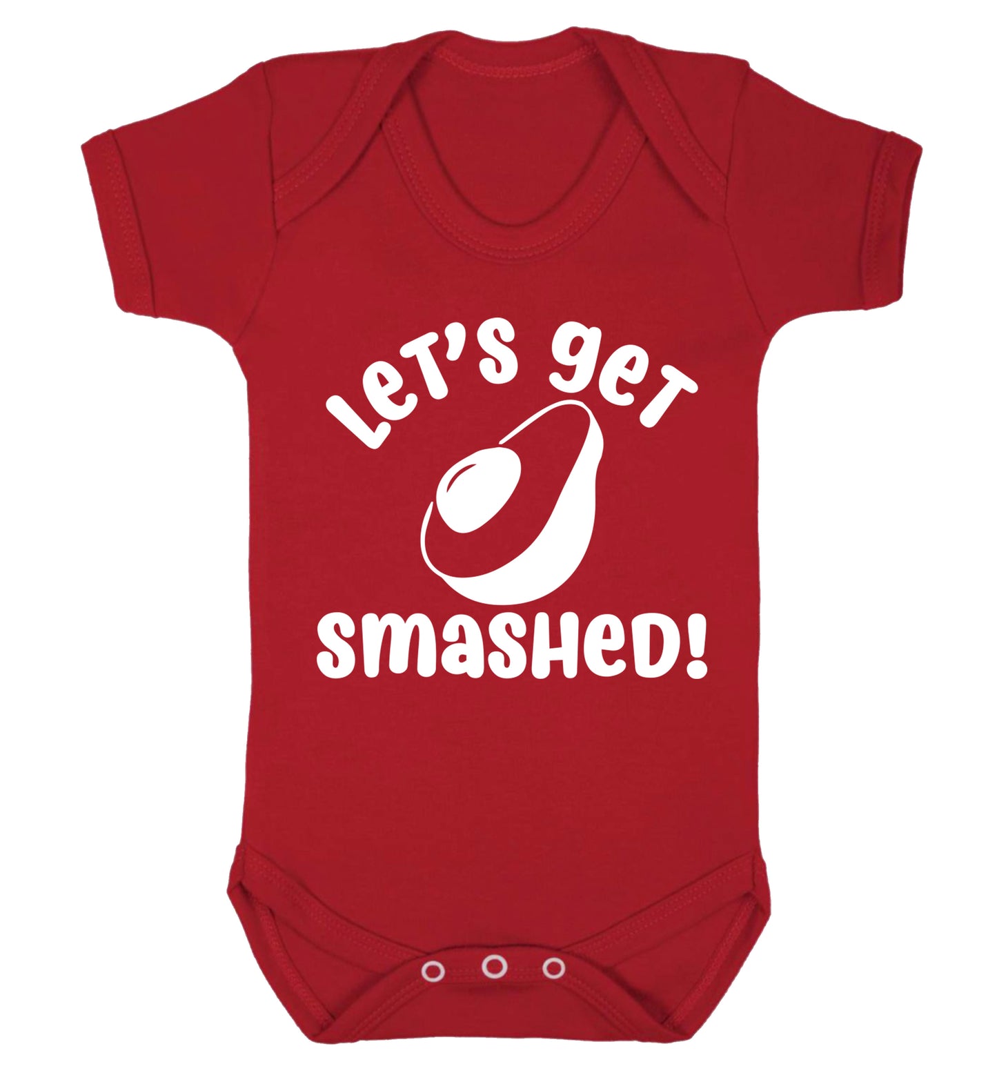Let's get smashed Baby Vest red 18-24 months