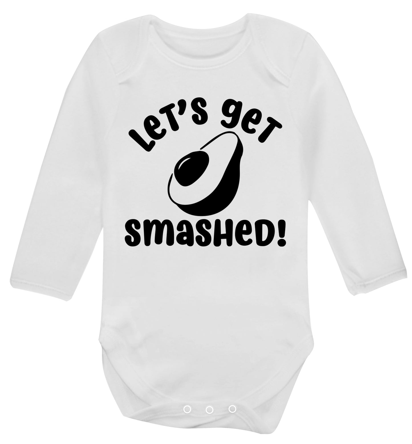 Let's get smashed Baby Vest long sleeved white 6-12 months