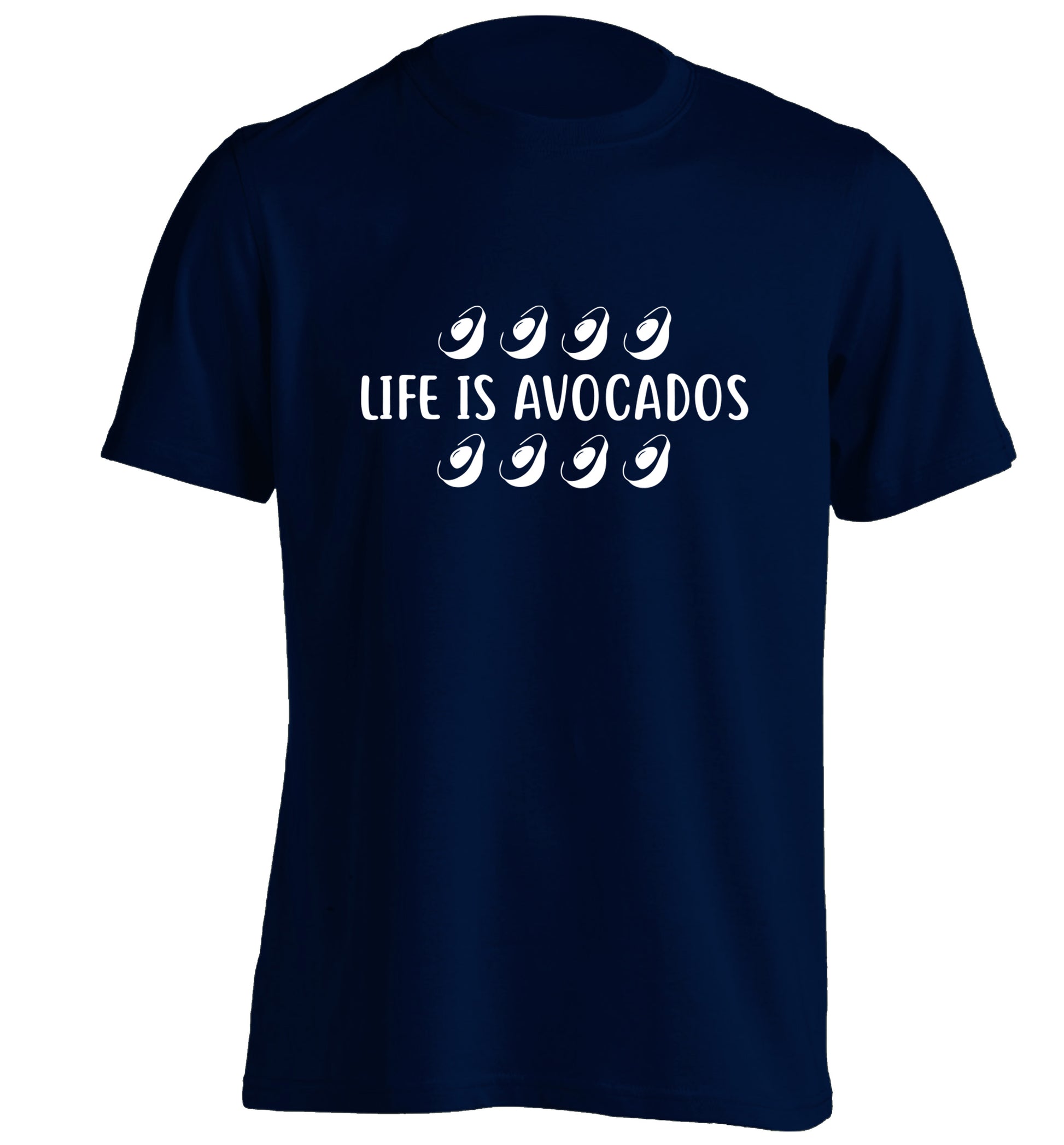 Life is avocados adults unisex navy Tshirt 2XL