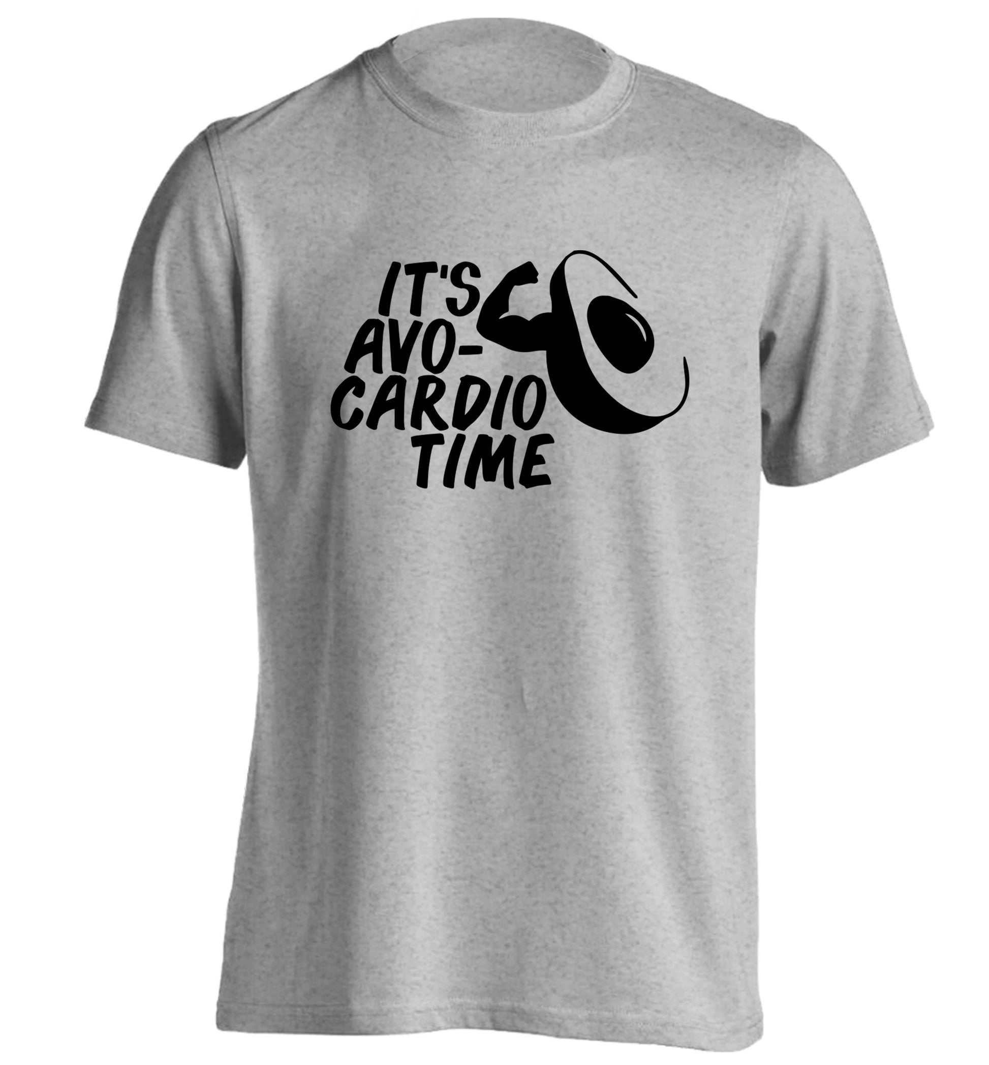It's avo-cardio time adults unisex grey Tshirt 2XL