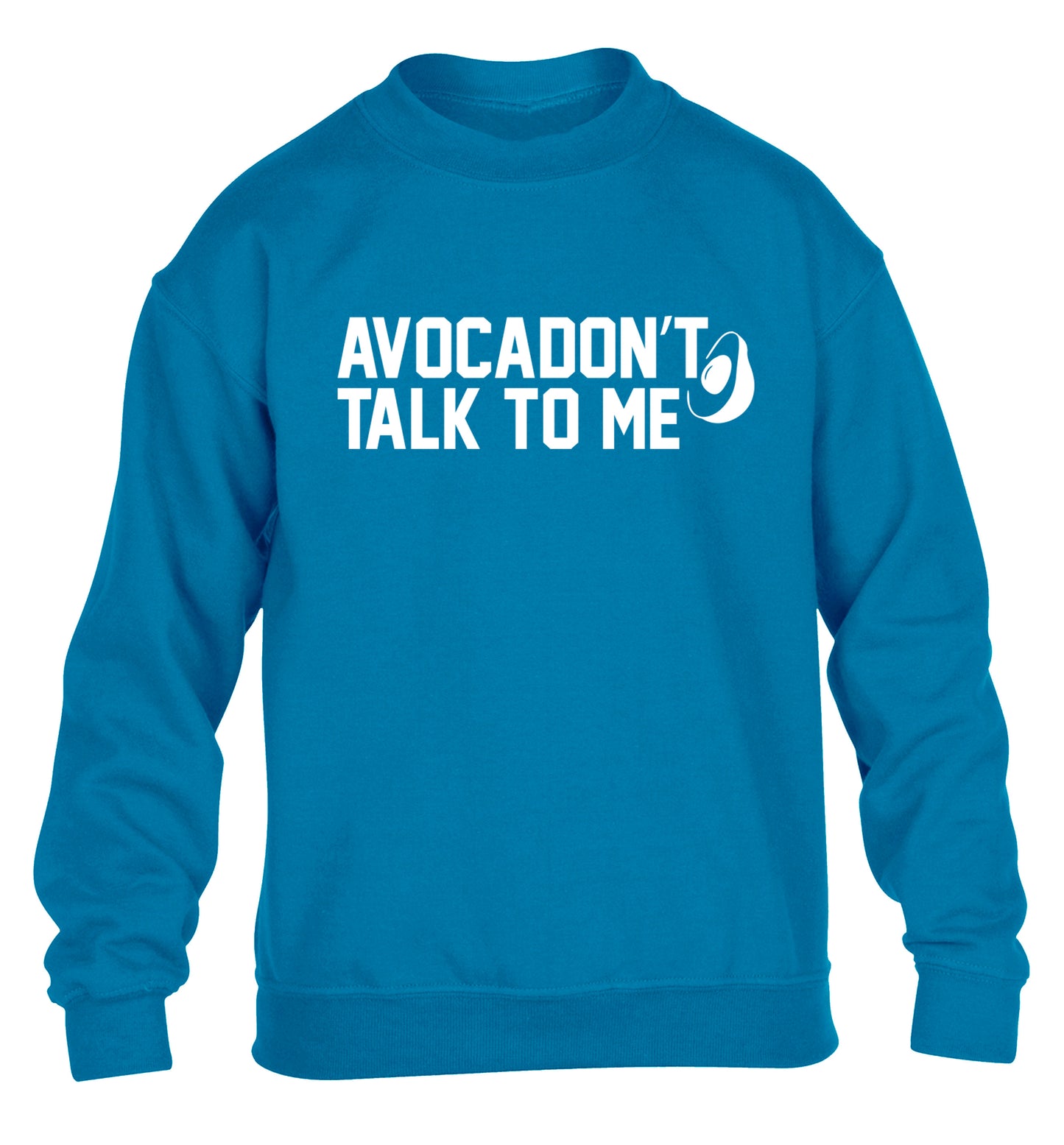 Avocadon't talk to me children's blue sweater 12-14 Years