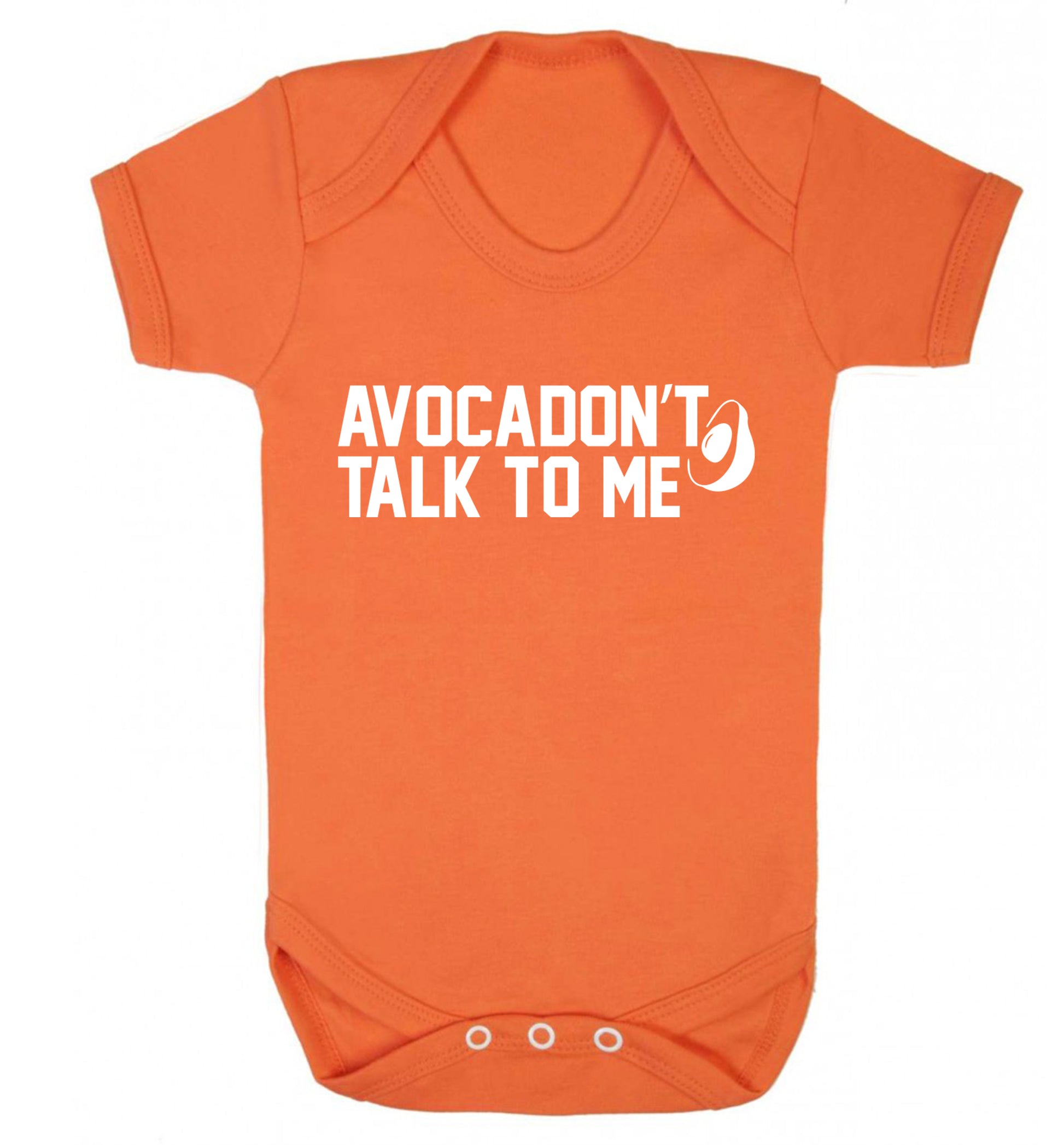 Avocadon't talk to me Baby Vest orange 18-24 months