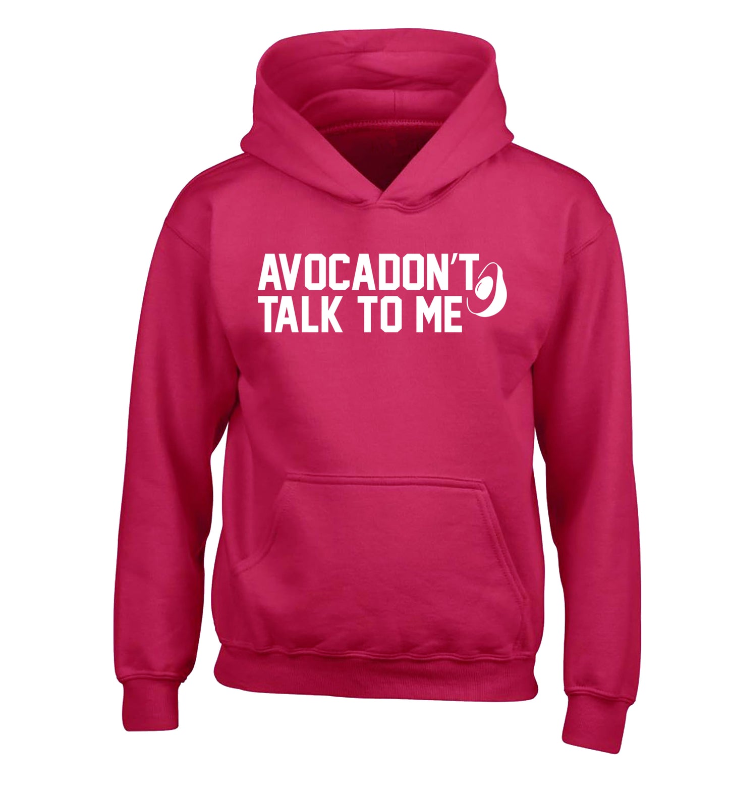 Avocadon't talk to me children's pink hoodie 12-14 Years