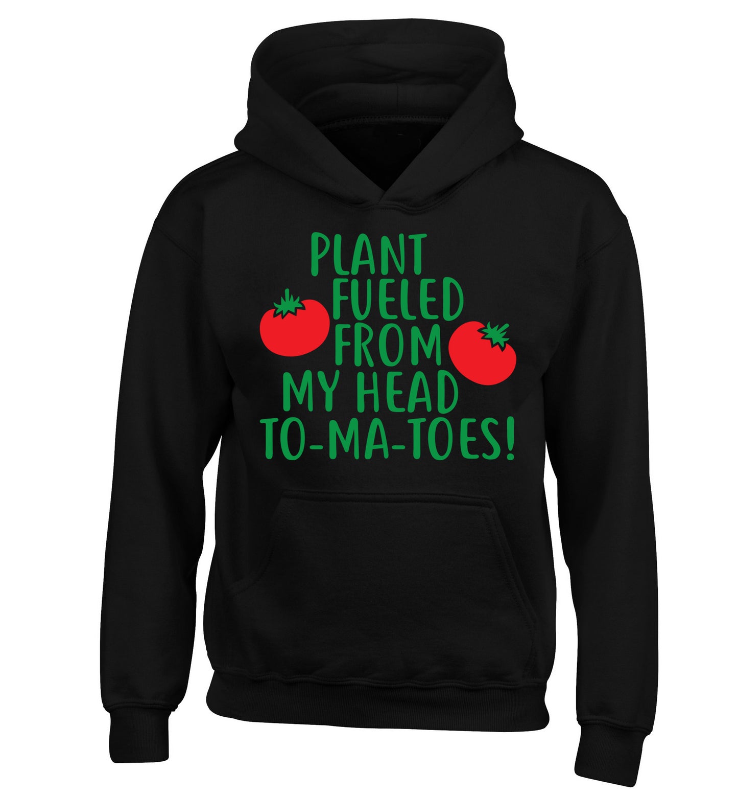 Plant fueled from my head to-ma-toes children's black hoodie 12-14 Years