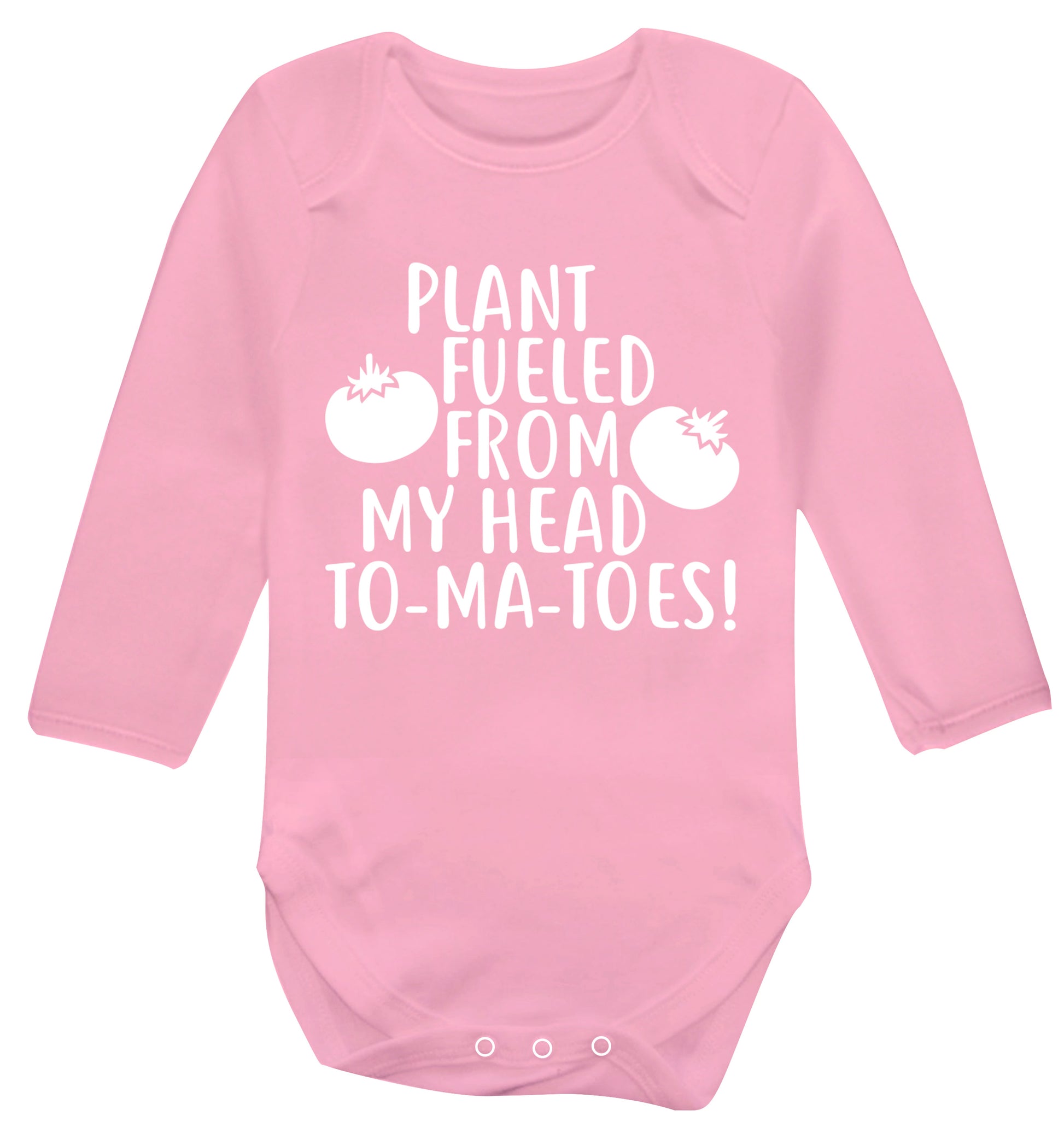 Plant fueled from my head to-ma-toes Baby Vest long sleeved pale pink 6-12 months