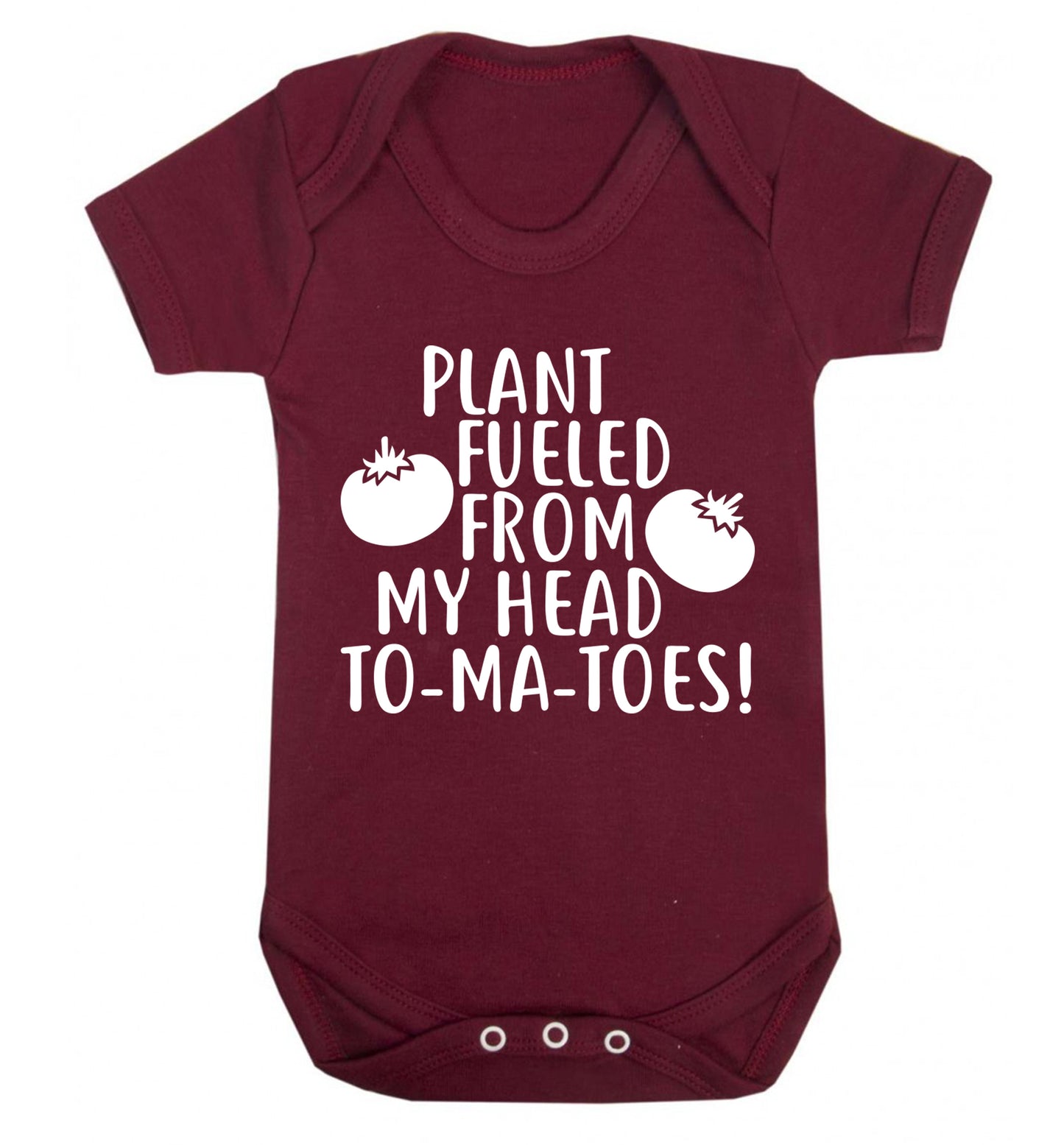Plant fueled from my head to-ma-toes Baby Vest maroon 18-24 months