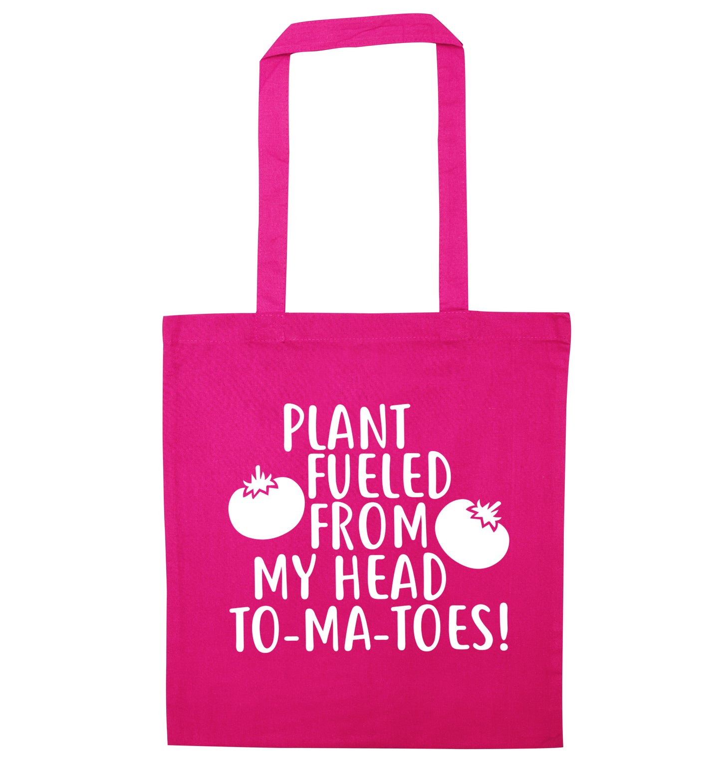 Plant fueled from my head to-ma-toes pink tote bag