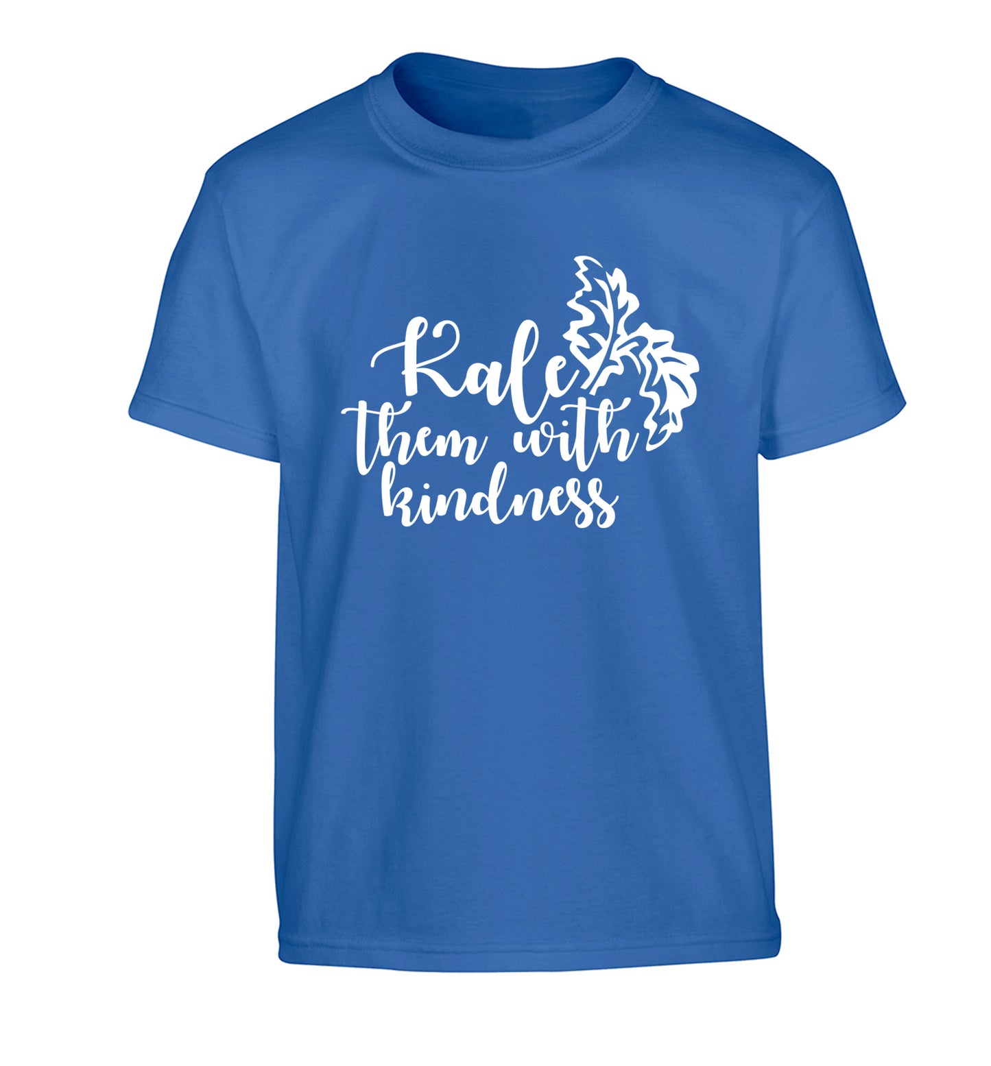 Kale them with kindness Children's blue Tshirt 12-14 Years