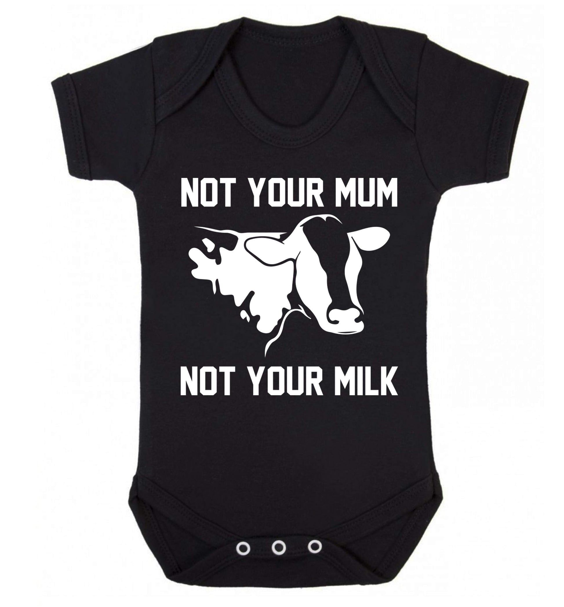 Not your mum not your milk Baby Vest black 18-24 months