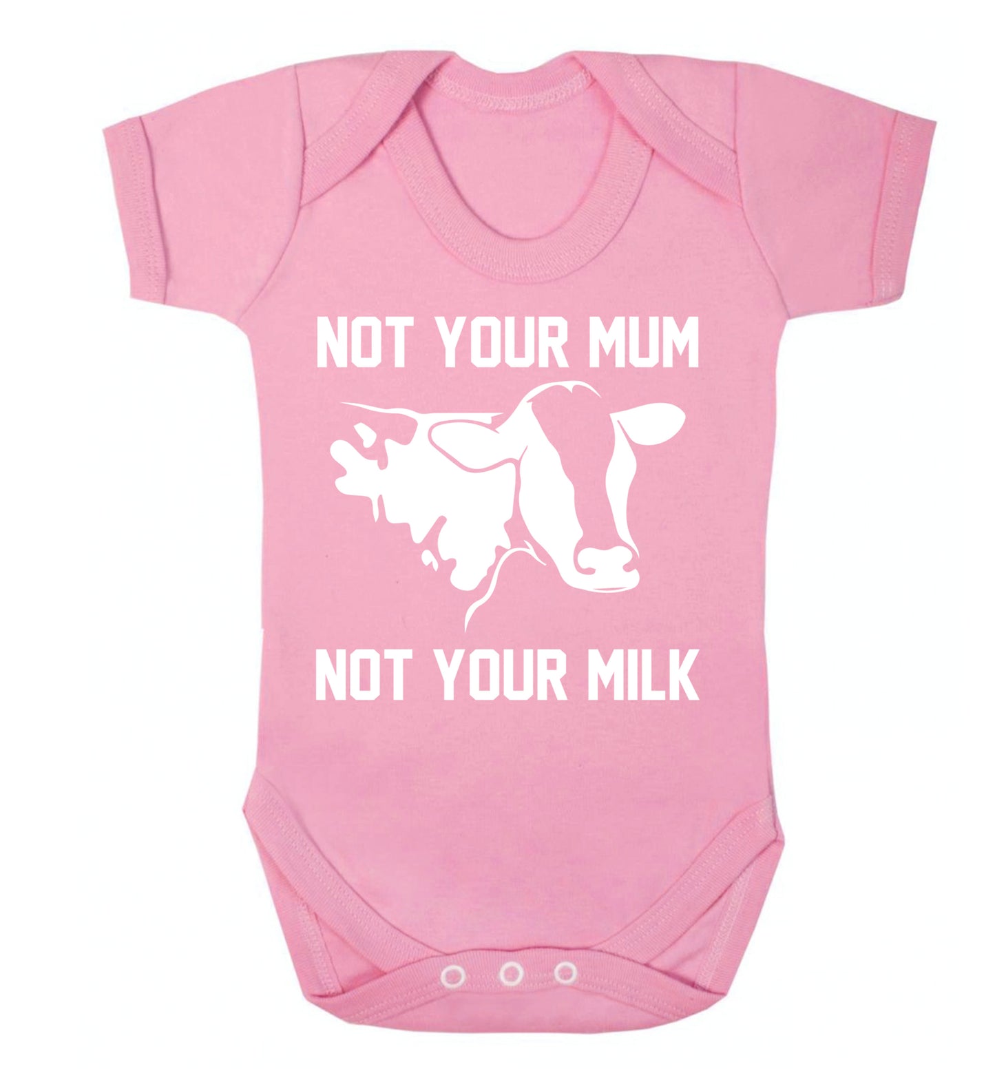 Not your mum not your milk Baby Vest pale pink 18-24 months