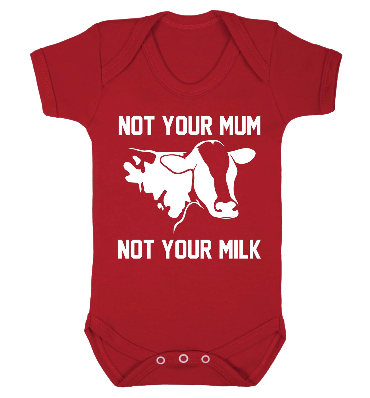 Not your mum not your milk Baby Vest red 18-24 months