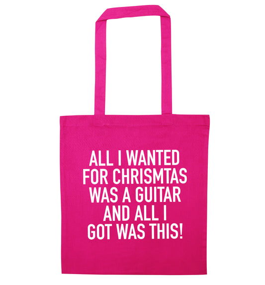All I wanted for Christmas was a guitar and all I got was this! pink tote bag