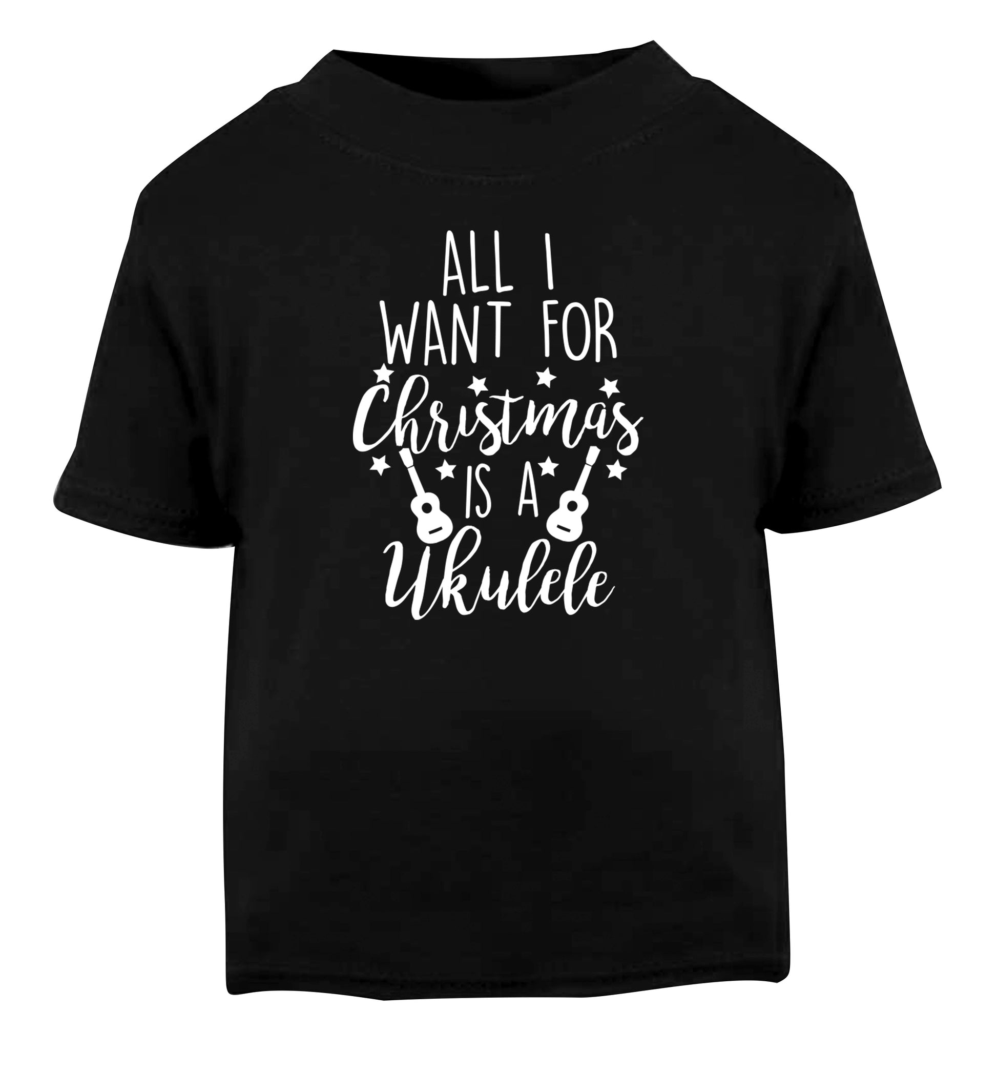 All I want for christmas is a ukulele Black Baby Toddler Tshirt 2 years