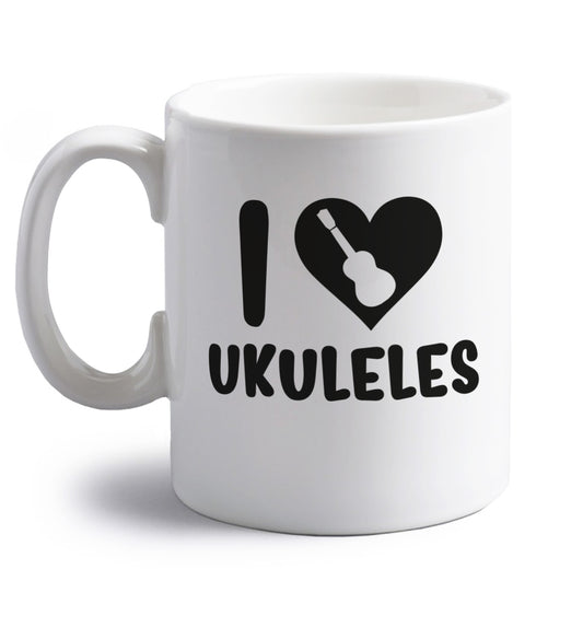 I love ukuleles right handed white ceramic mug 