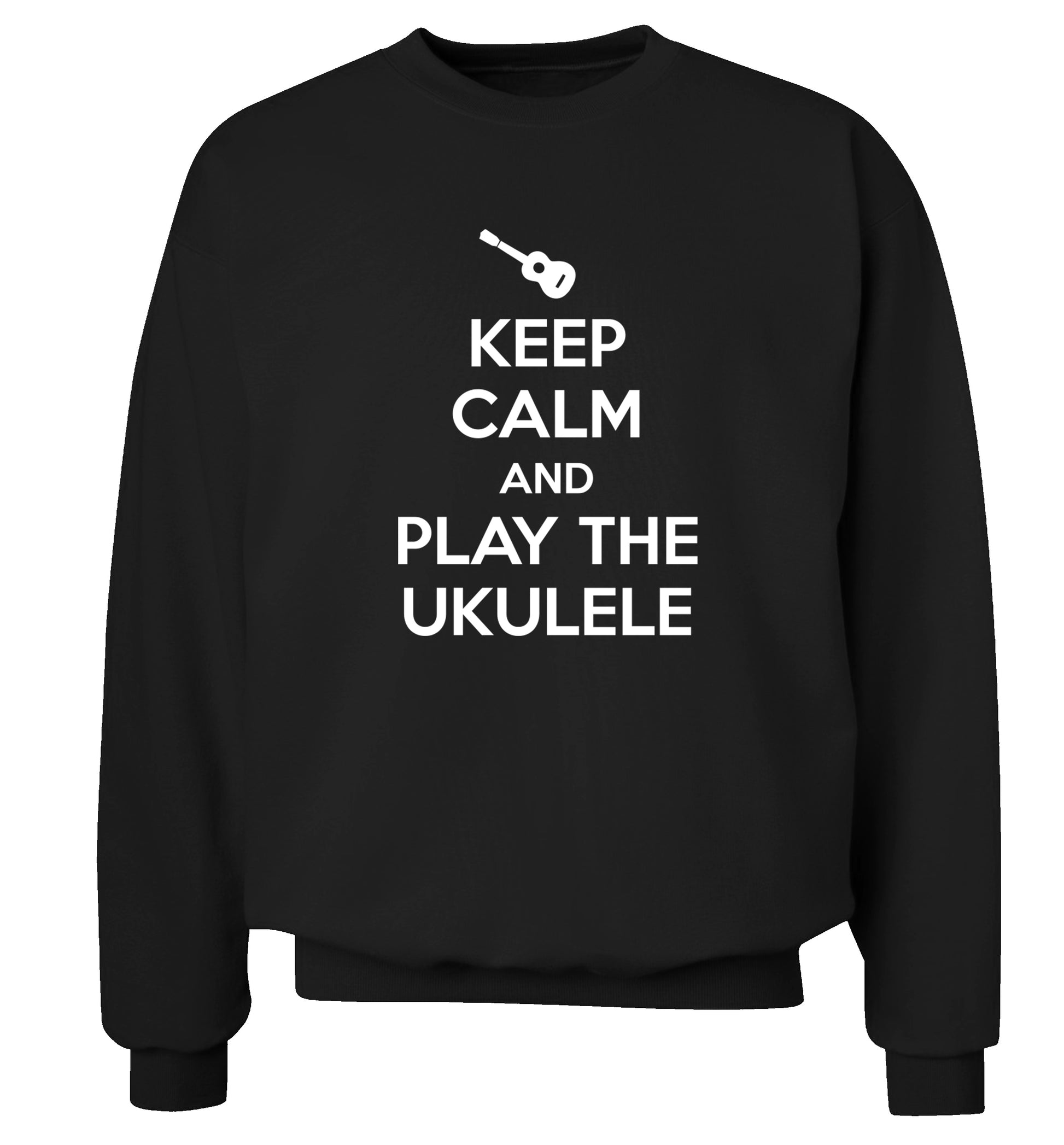 Keep calm and play the ukulele Adult's unisex black Sweater 2XL