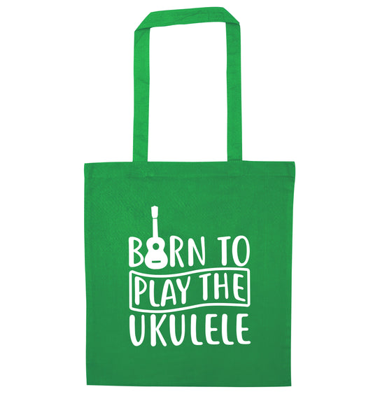Born to play the ukulele green tote bag