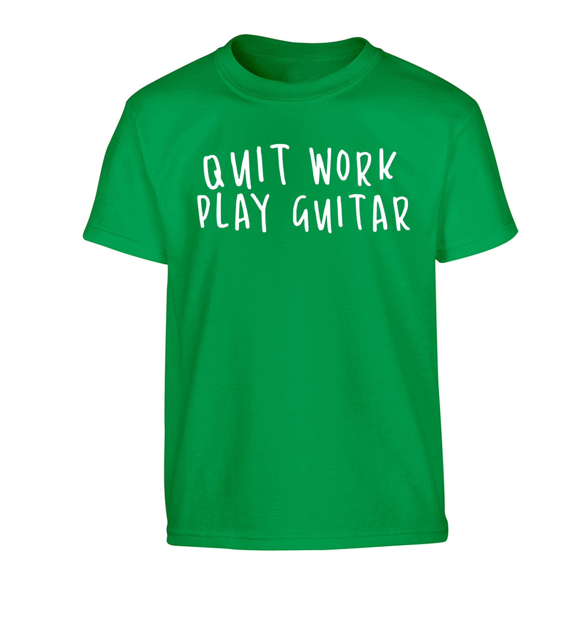 Quit work play guitar Children's green Tshirt 12-14 Years