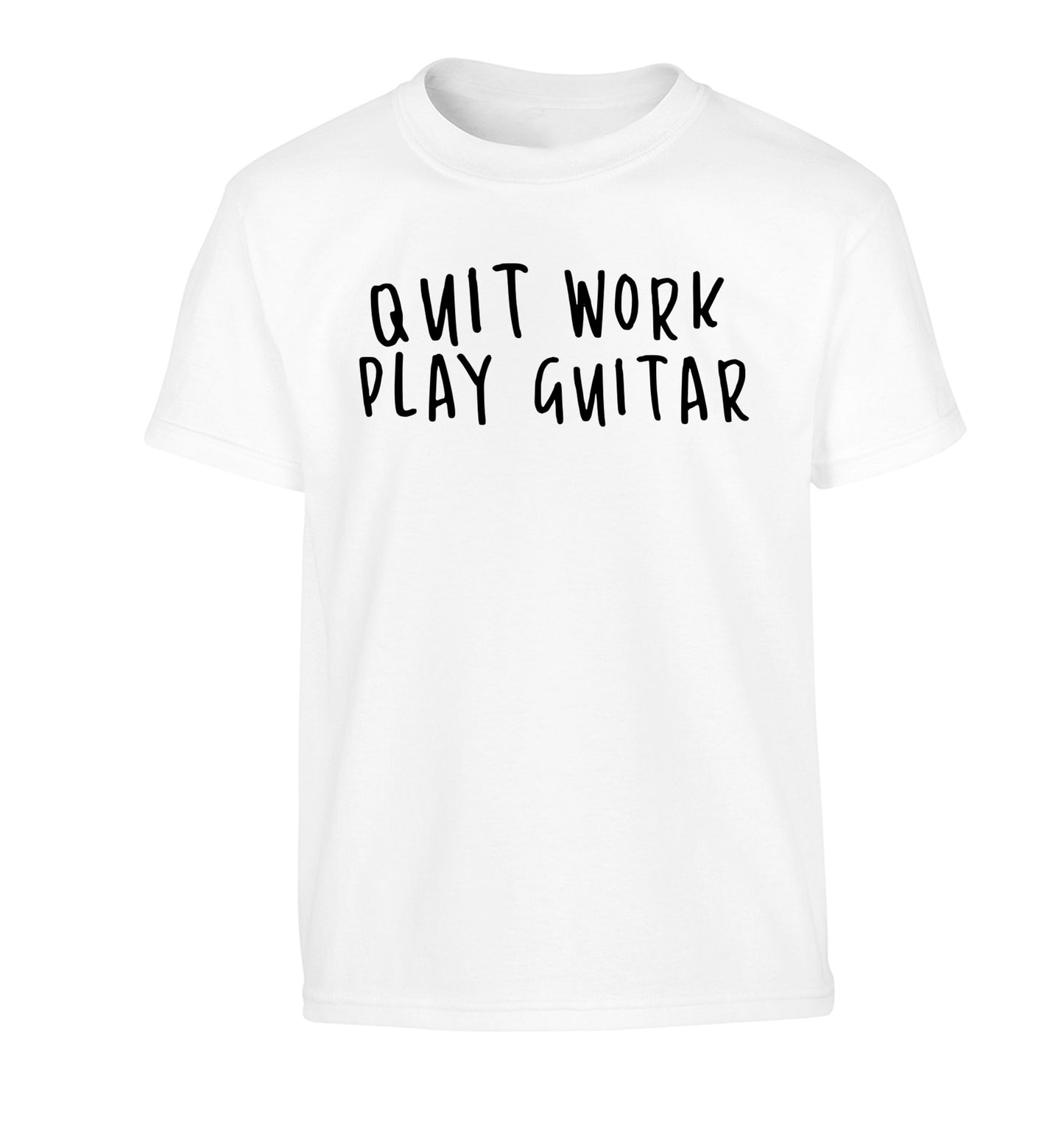 Quit work play guitar Children's white Tshirt 12-14 Years