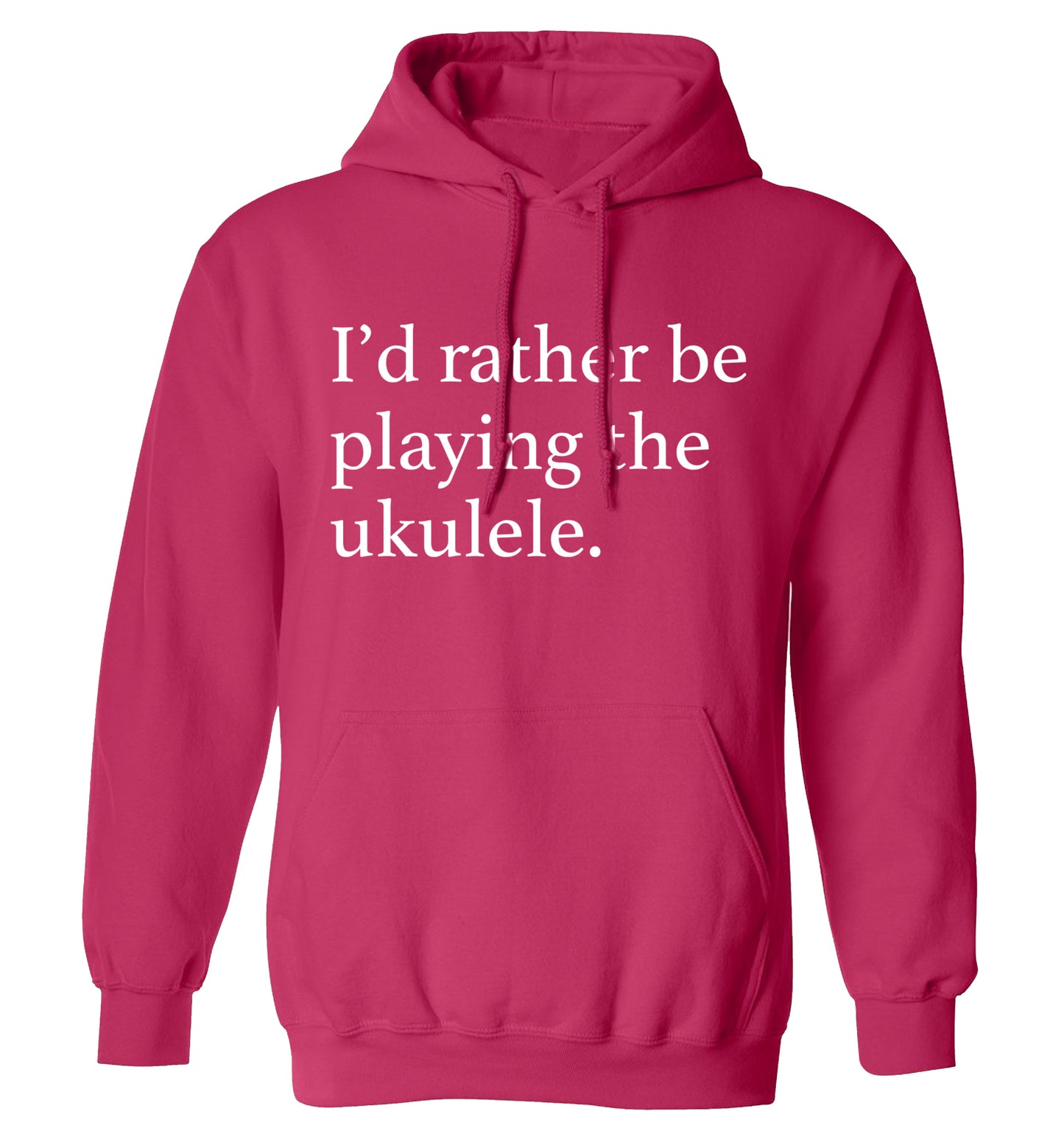I'd rather by playing the ukulele adults unisex pink hoodie 2XL