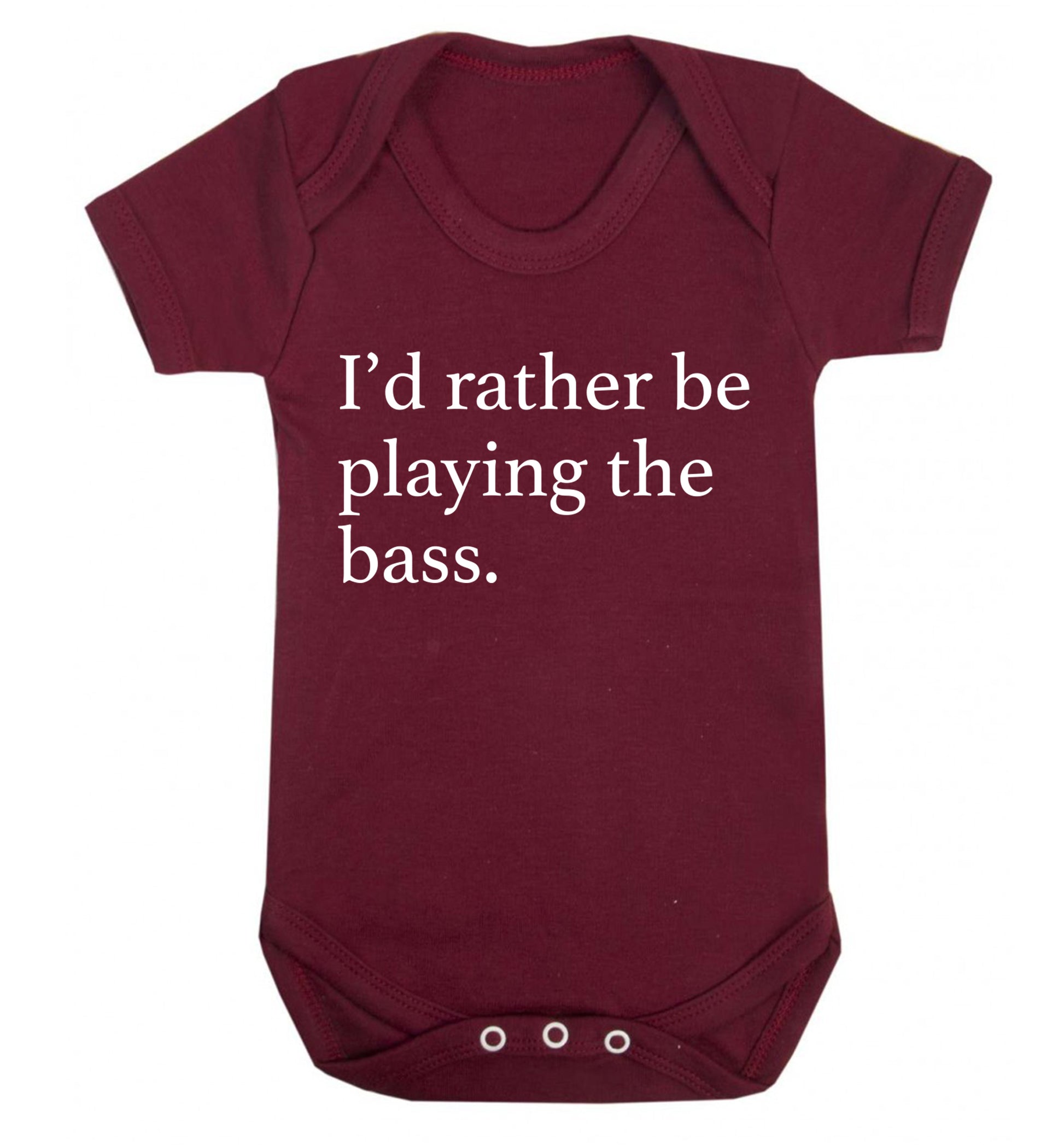 I'd rather by playing the bass Baby Vest maroon 18-24 months