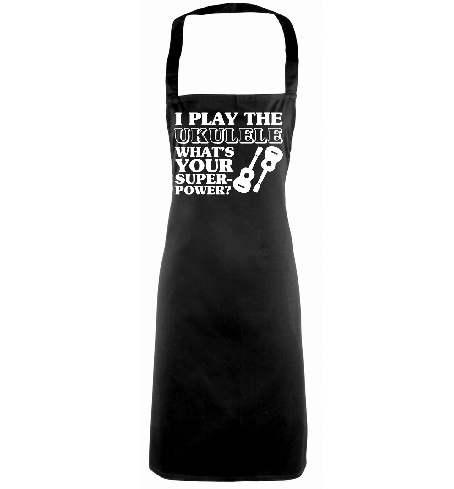 I play the ukulele what's your superpower? black apron