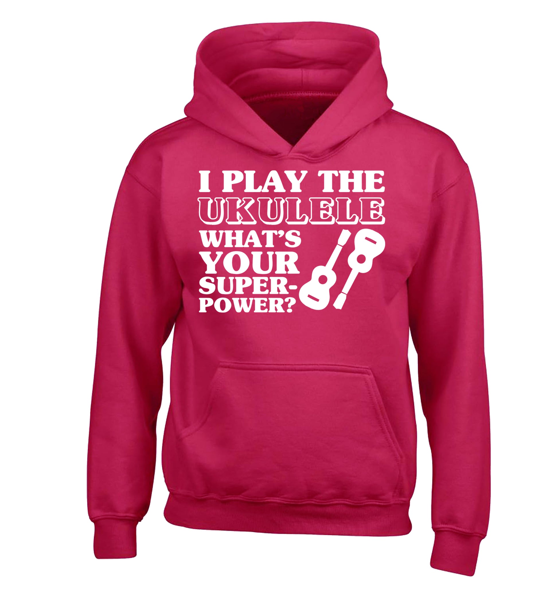I play the ukulele what's your superpower? children's pink hoodie 12-14 Years