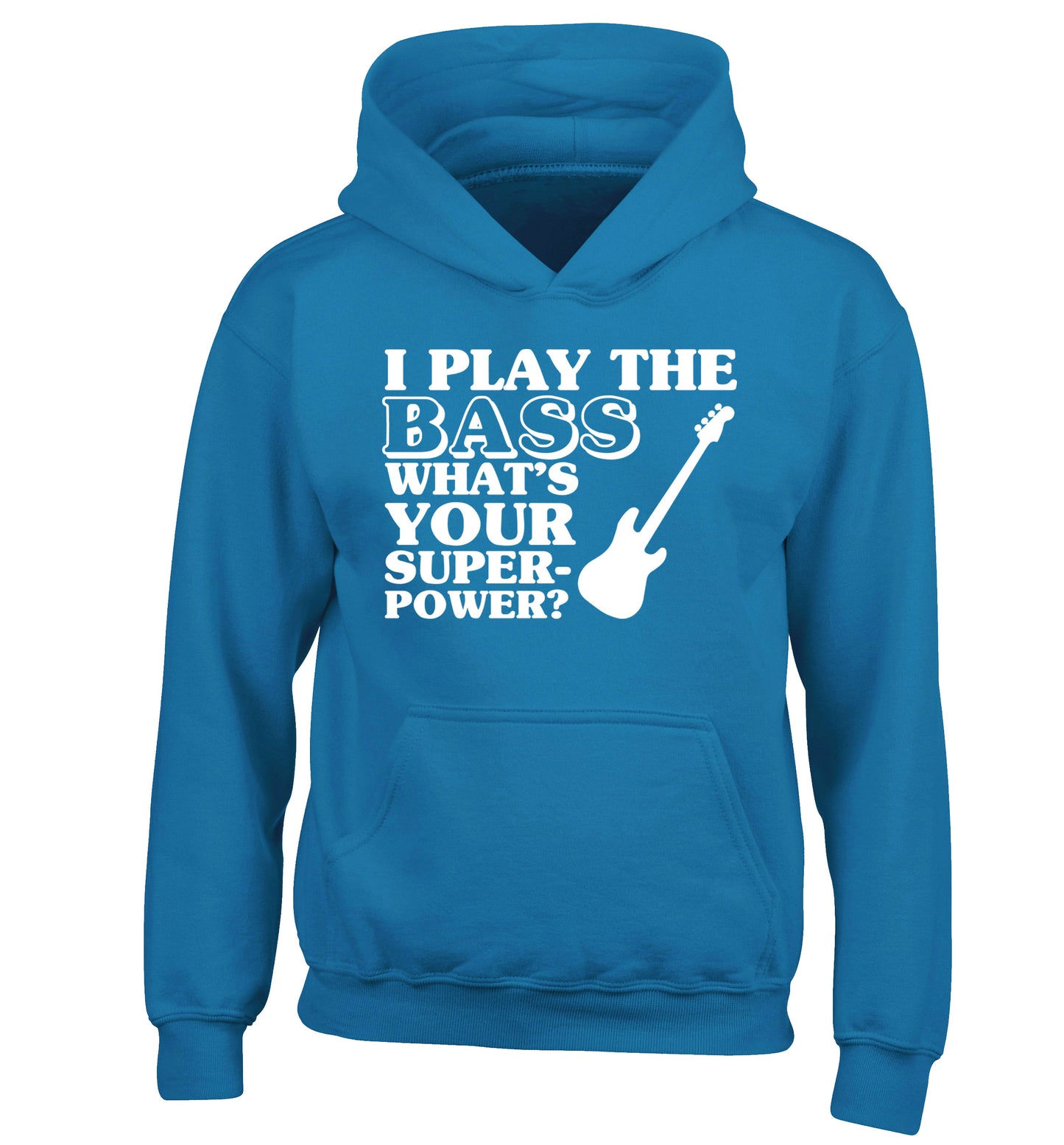 I play the bass what's your superpower? children's blue hoodie 12-14 Years