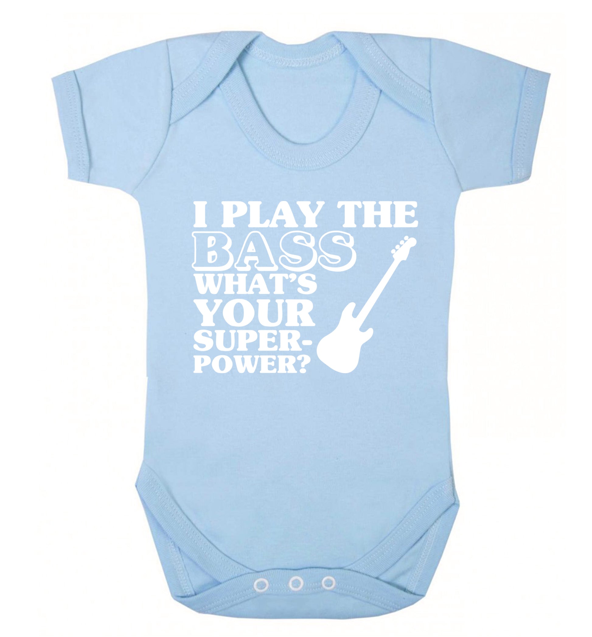 I play the bass what's your superpower? Baby Vest pale blue 18-24 months