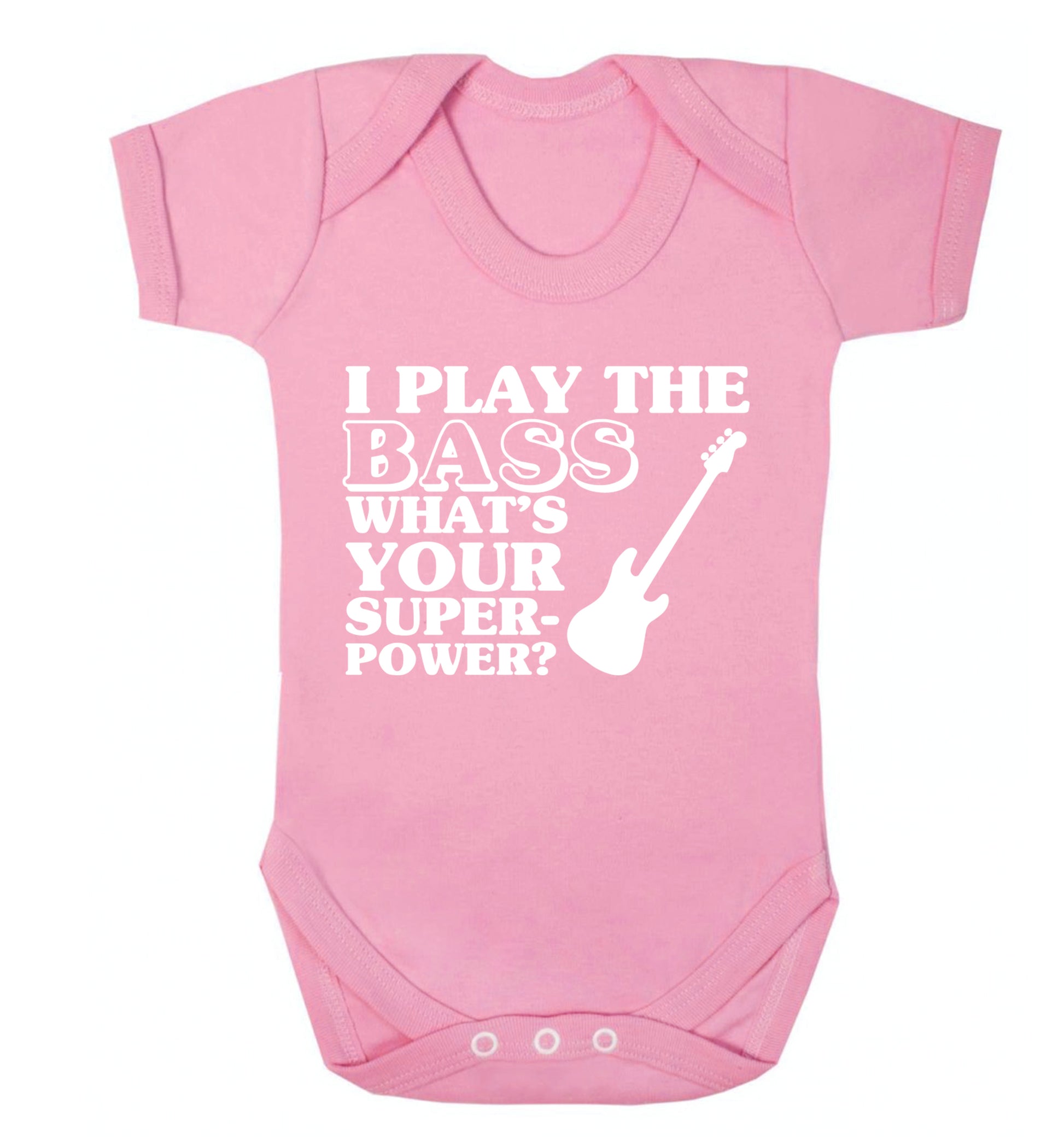 I play the bass what's your superpower? Baby Vest pale pink 18-24 months